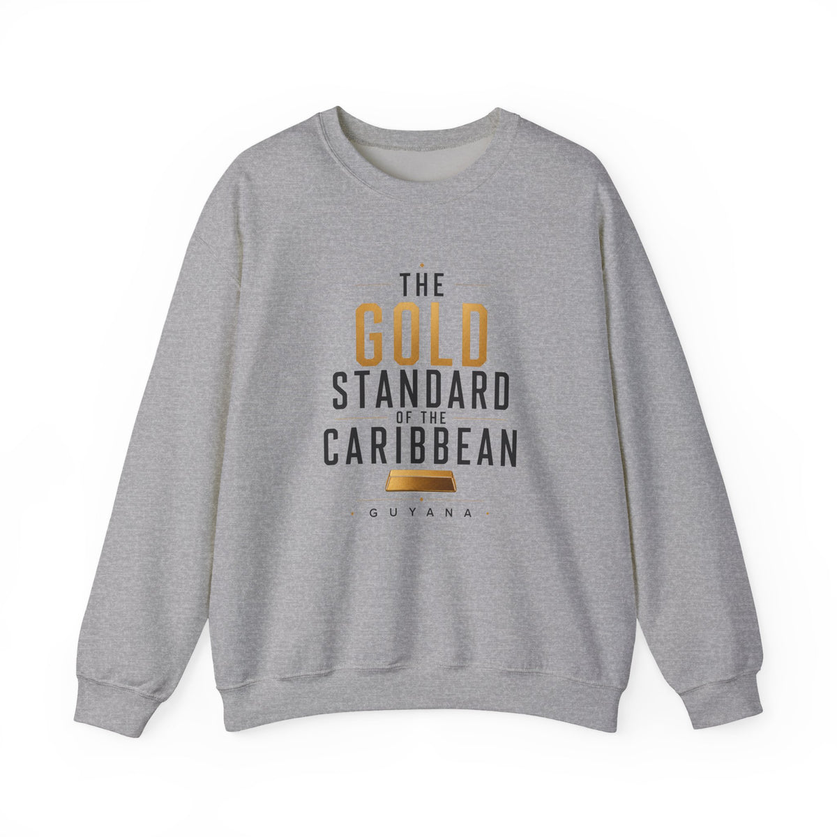 The Gold Standard of the Caribbean | Crewneck Sweatshirt | Guyana
