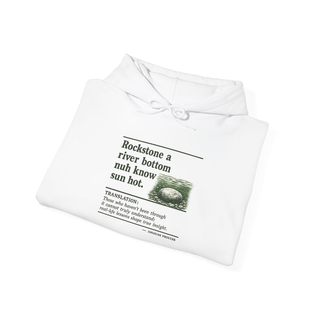 Rockstone A River Bottom - Jamaican Proverb | Heavyweight Hoodie | Jamaica