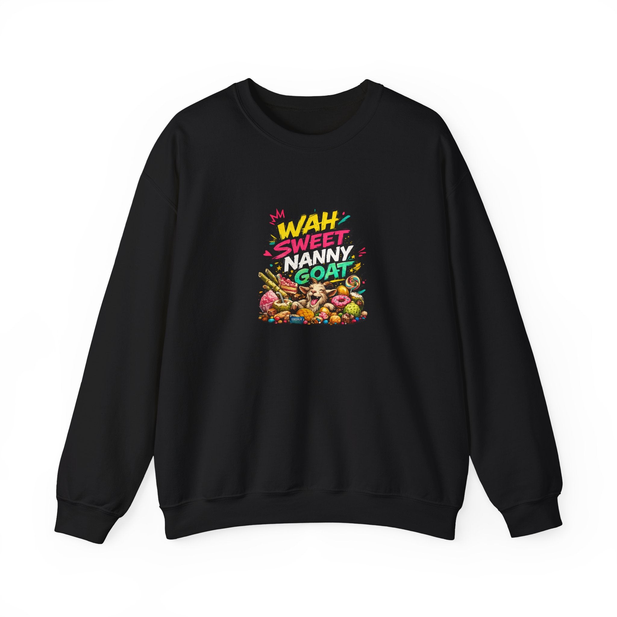 Wah Sweet Nanny Goat - Jamaican Proverb | Crewneck Sweatshirt | Jamaica
