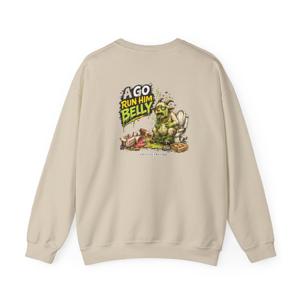 Wah Sweet Nanny Goat - Jamaican Proverb | Crewneck Sweatshirt | Jamaica