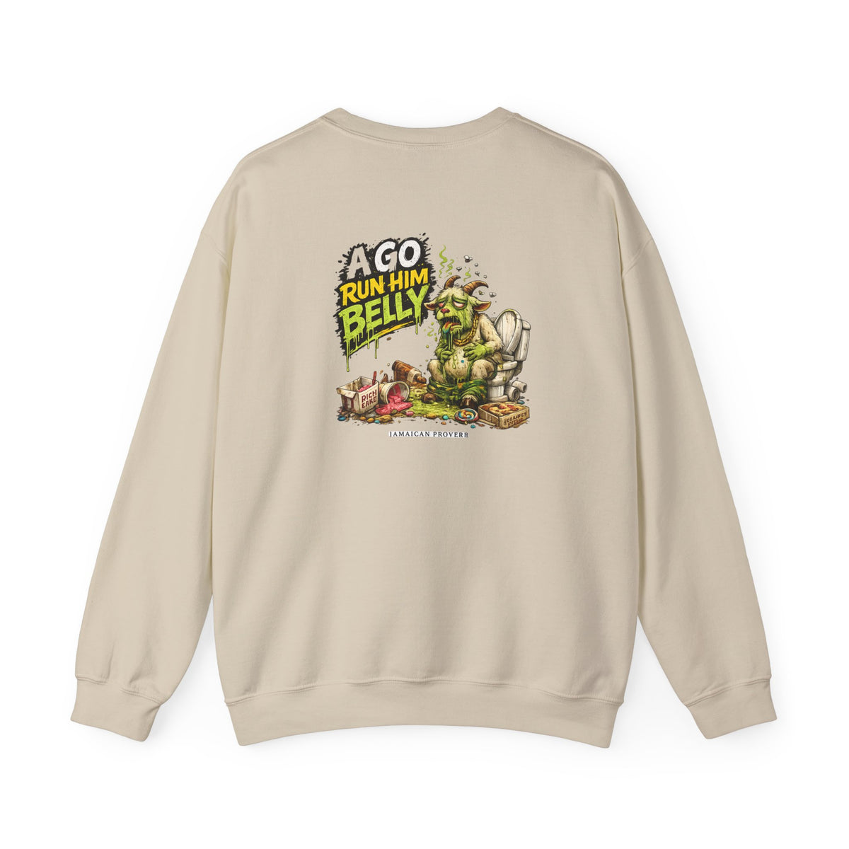 Wah Sweet Nanny Goat - Jamaican Proverb | Crewneck Sweatshirt | Jamaica