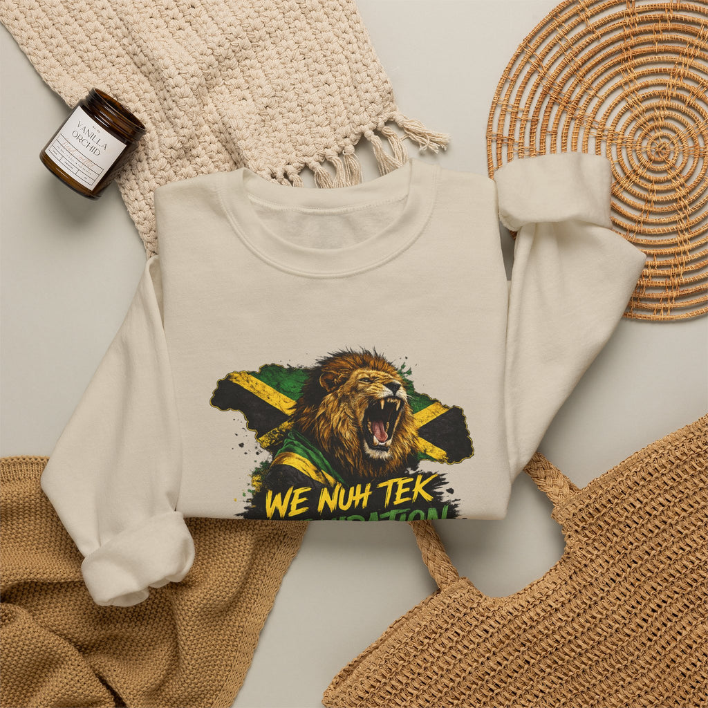 We Nuh Tek Intimidation | Crewneck Sweatshirt | Jamaica