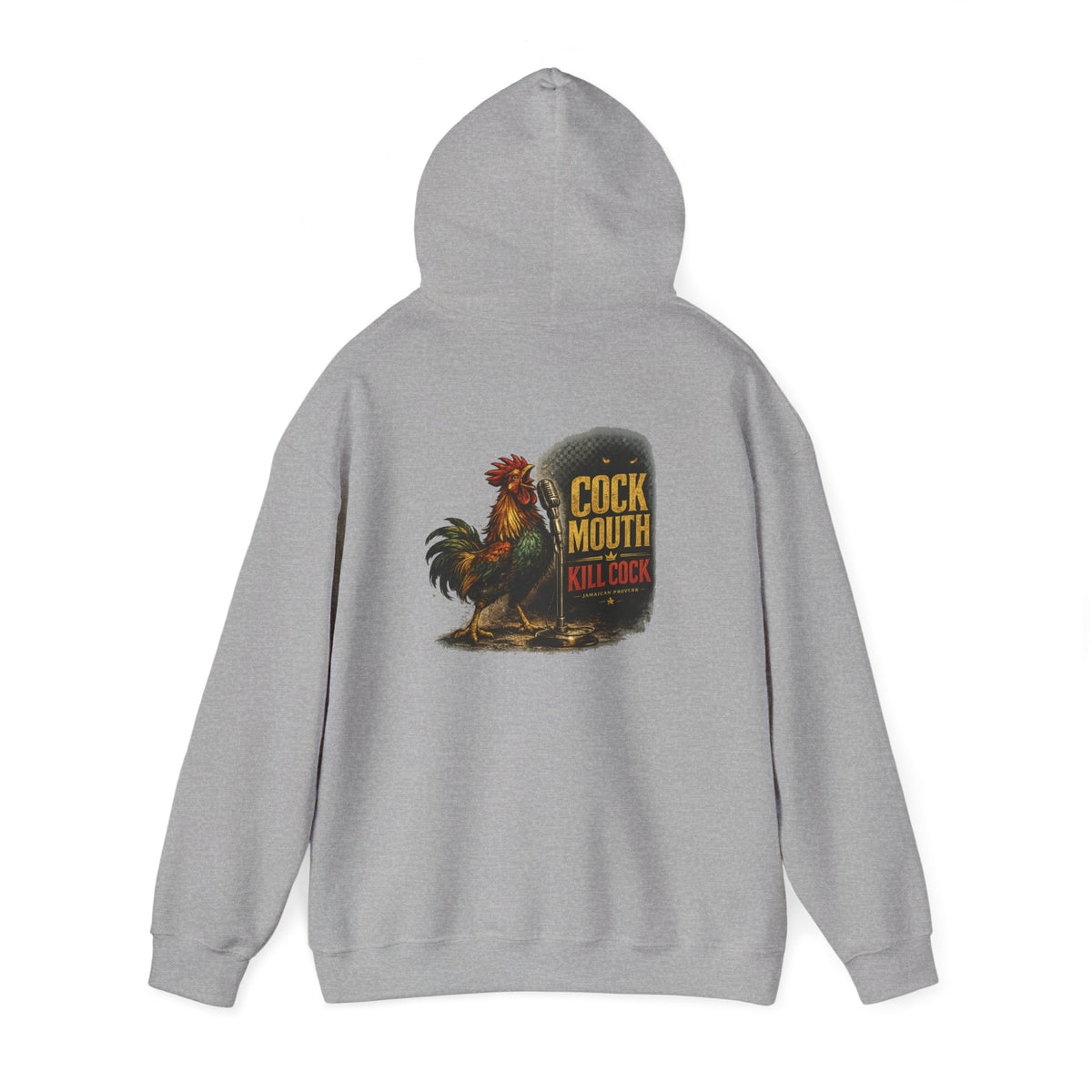 "Cock Mouth Kill Cock" - Jamaican Proverb | Heavyweight Hoodie | Jamaica