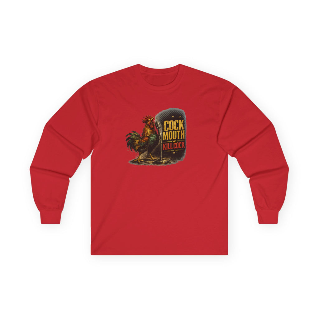 Cock Mouth Kill Cock - Jamaican Proverb | Long-Sleeve Tee | Jamaica