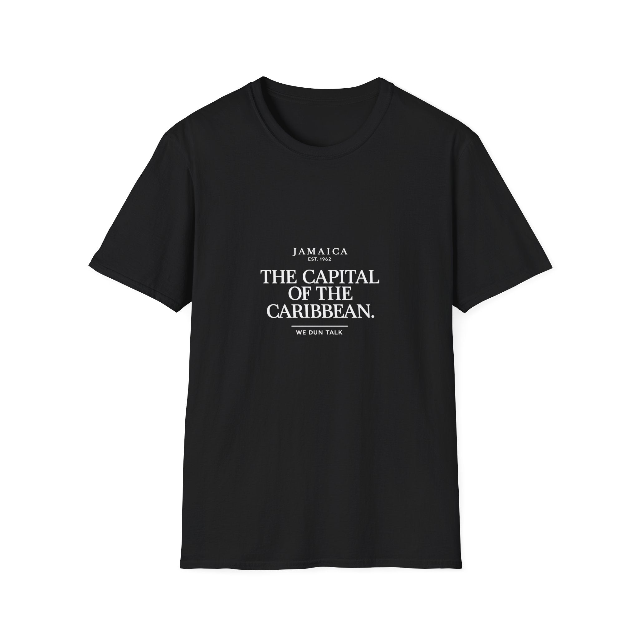 The Capital Of The Caribbean - We Dun Talk | Tee | Jamaica