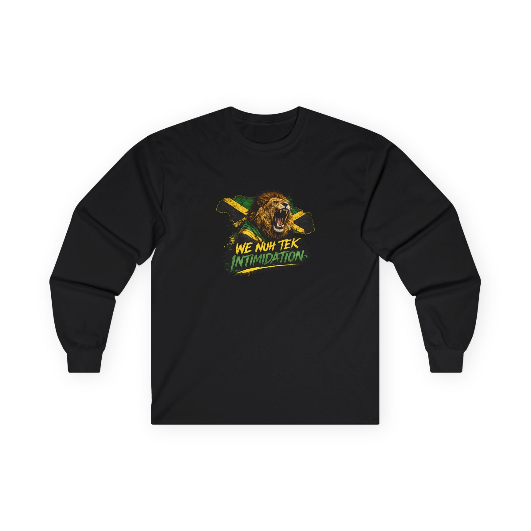 We Nuh Tek Intimidation | Long-Sleeve Tee | Jamaica