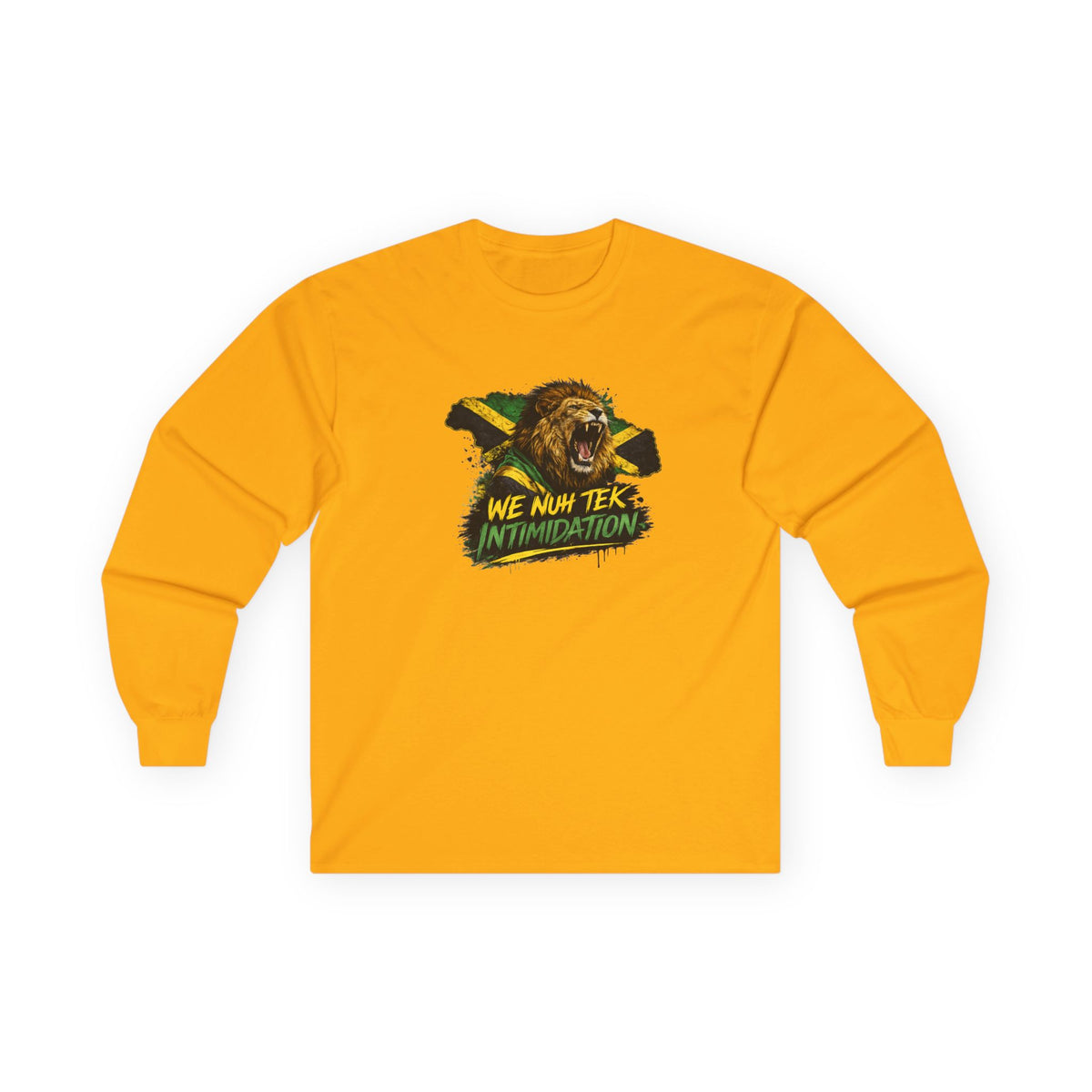 We Nuh Tek Intimidation | Long-Sleeve Tee | Jamaica