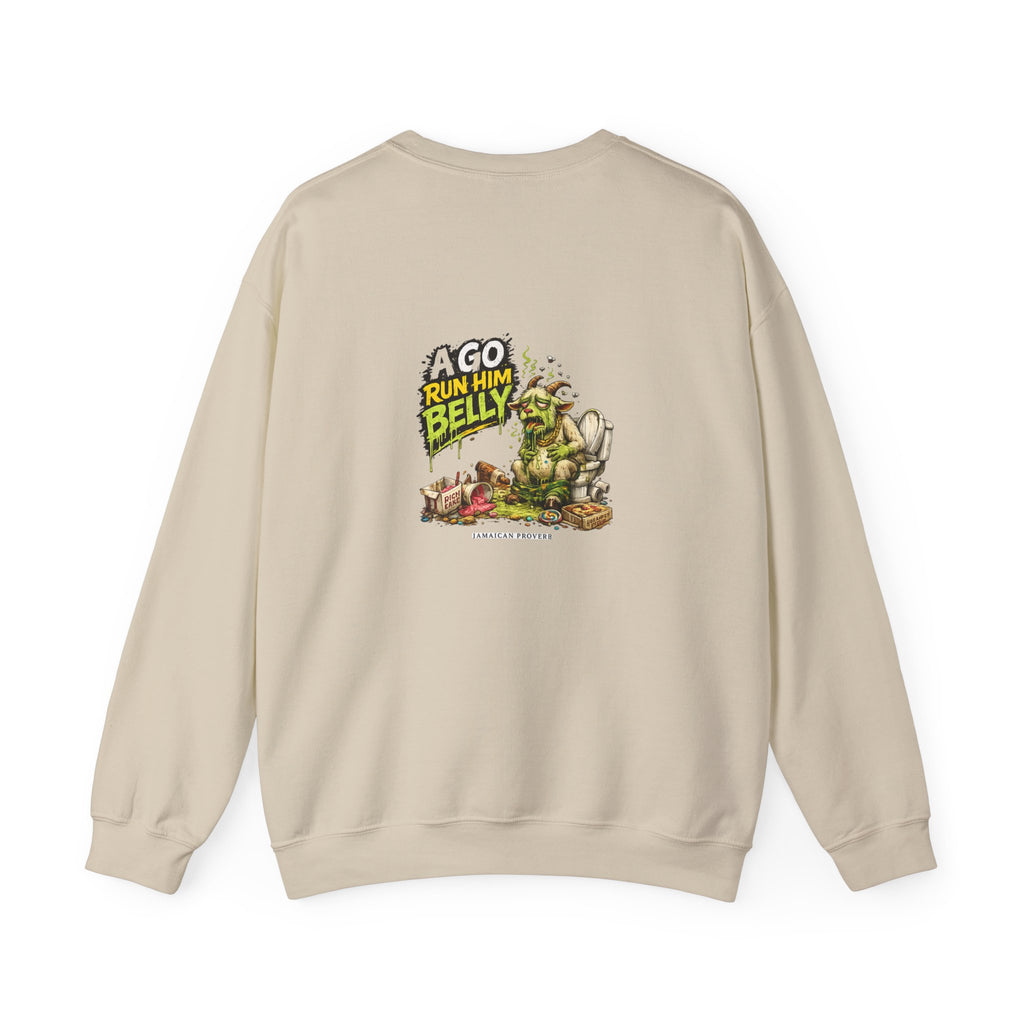 Wah Sweet Nanny Goat - Jamaican Proverb | Crewneck Sweatshirt | Jamaica