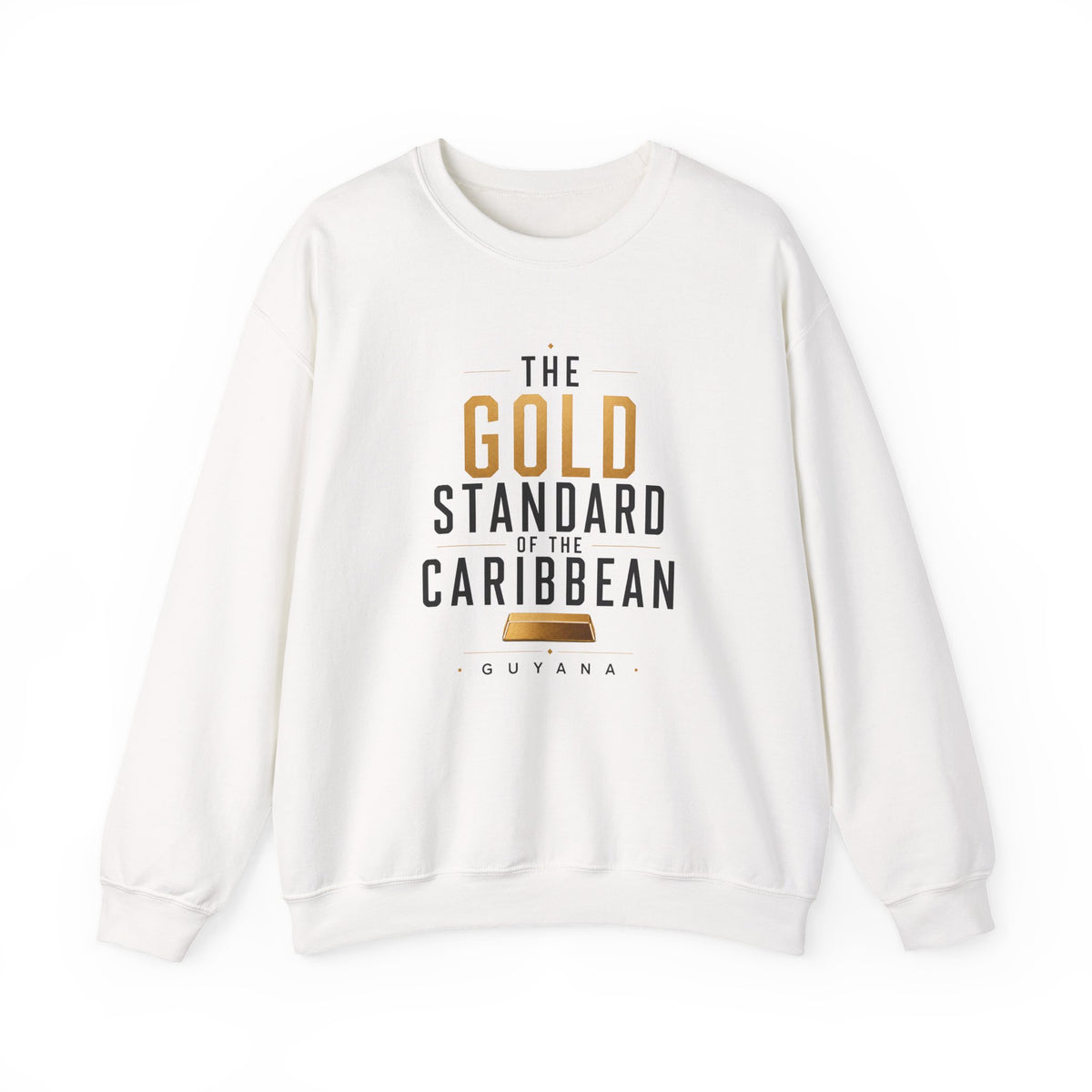 The Gold Standard of the Caribbean | Crewneck Sweatshirt | Guyana