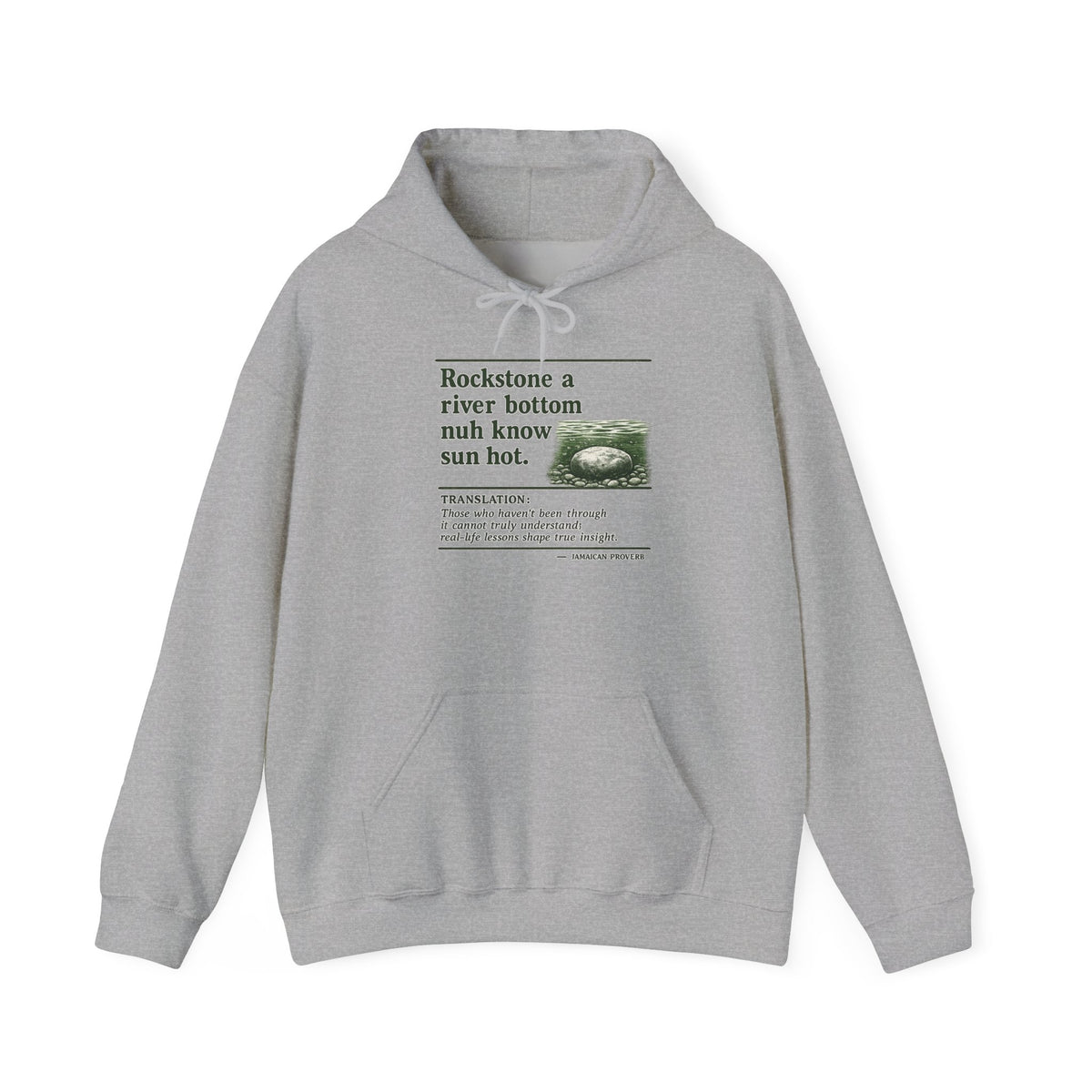 "Rockstone A River Bottom" - Jamaican Proverb | Heavyweight Hoodie | Jamaica