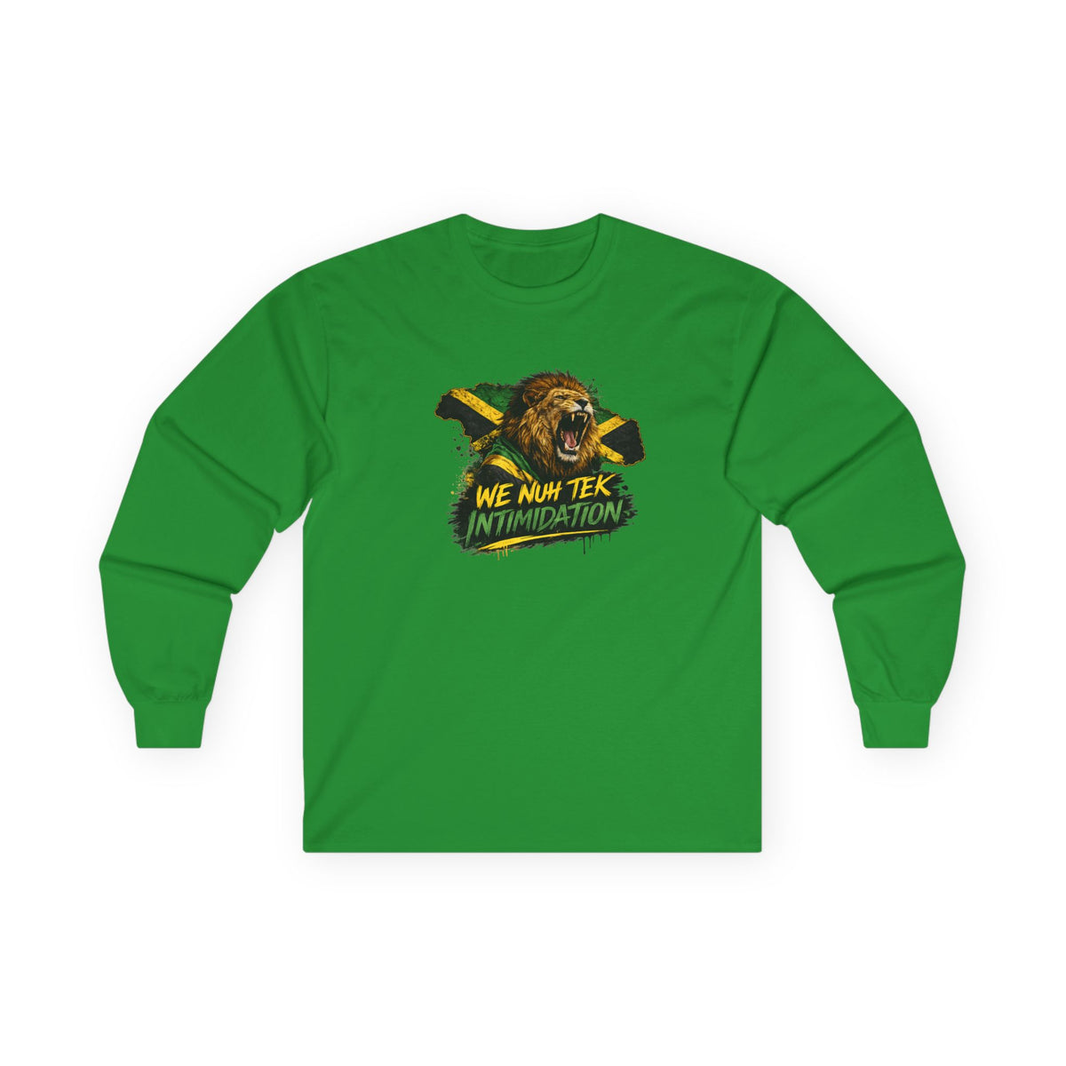 We Nuh Tek Intimidation | Long-Sleeve Tee | Jamaica