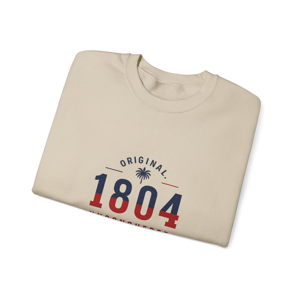 1804 Unconquered - Independence | Crewneck Sweatshirt | Haiti