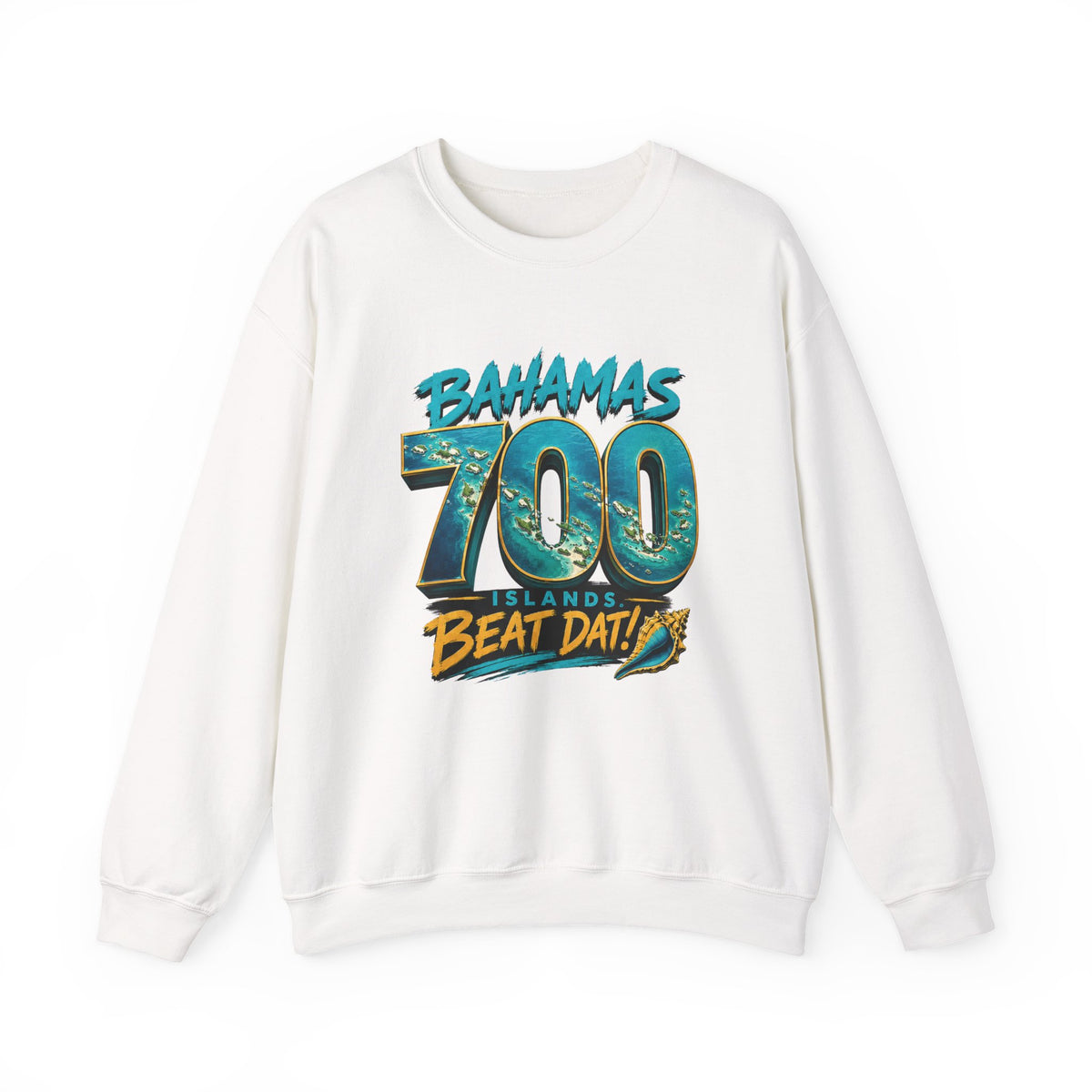 "700 Beat Dat!" | Crewneck Sweatshirt | Bahamas