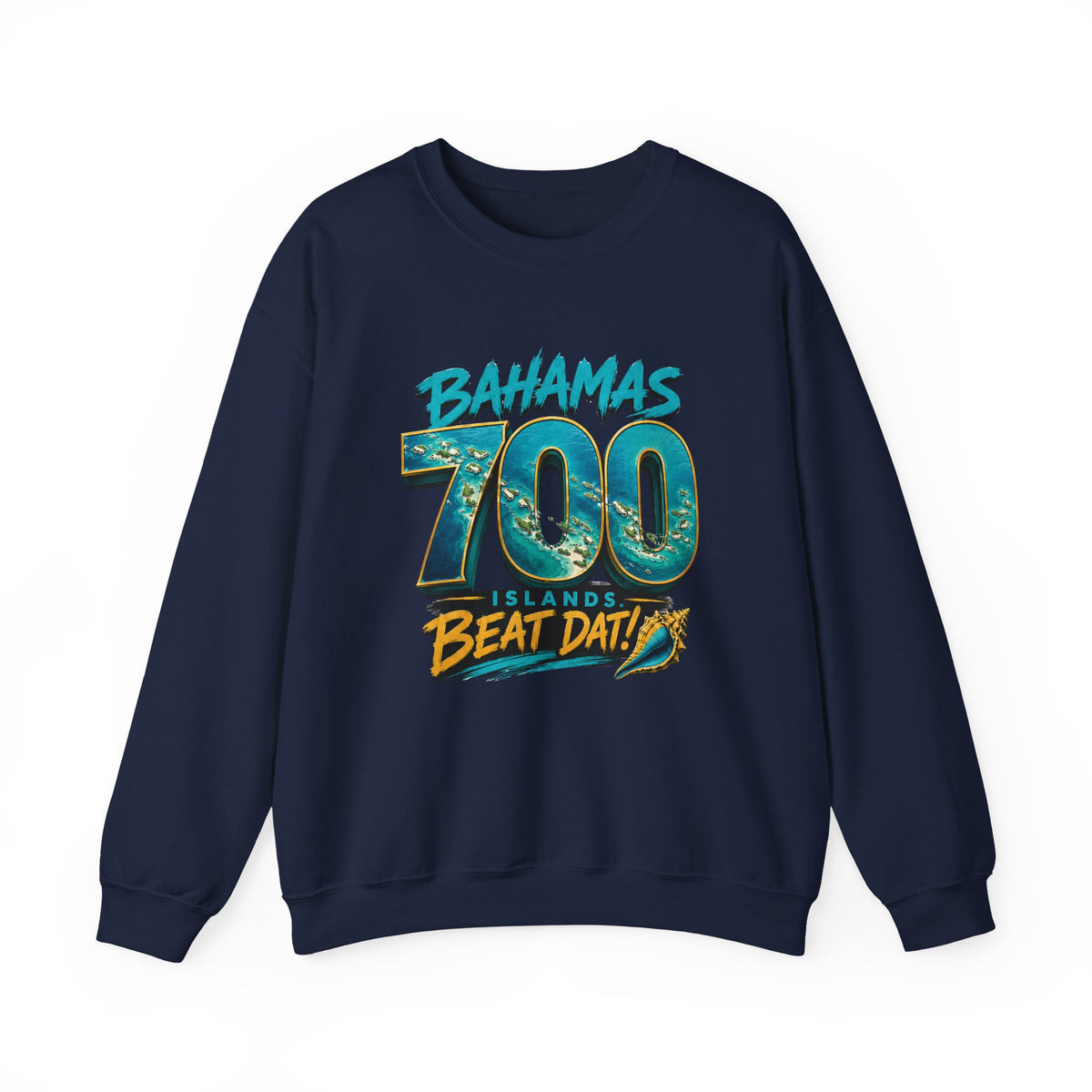 "700 Beat Dat!" | Crewneck Sweatshirt | Bahamas