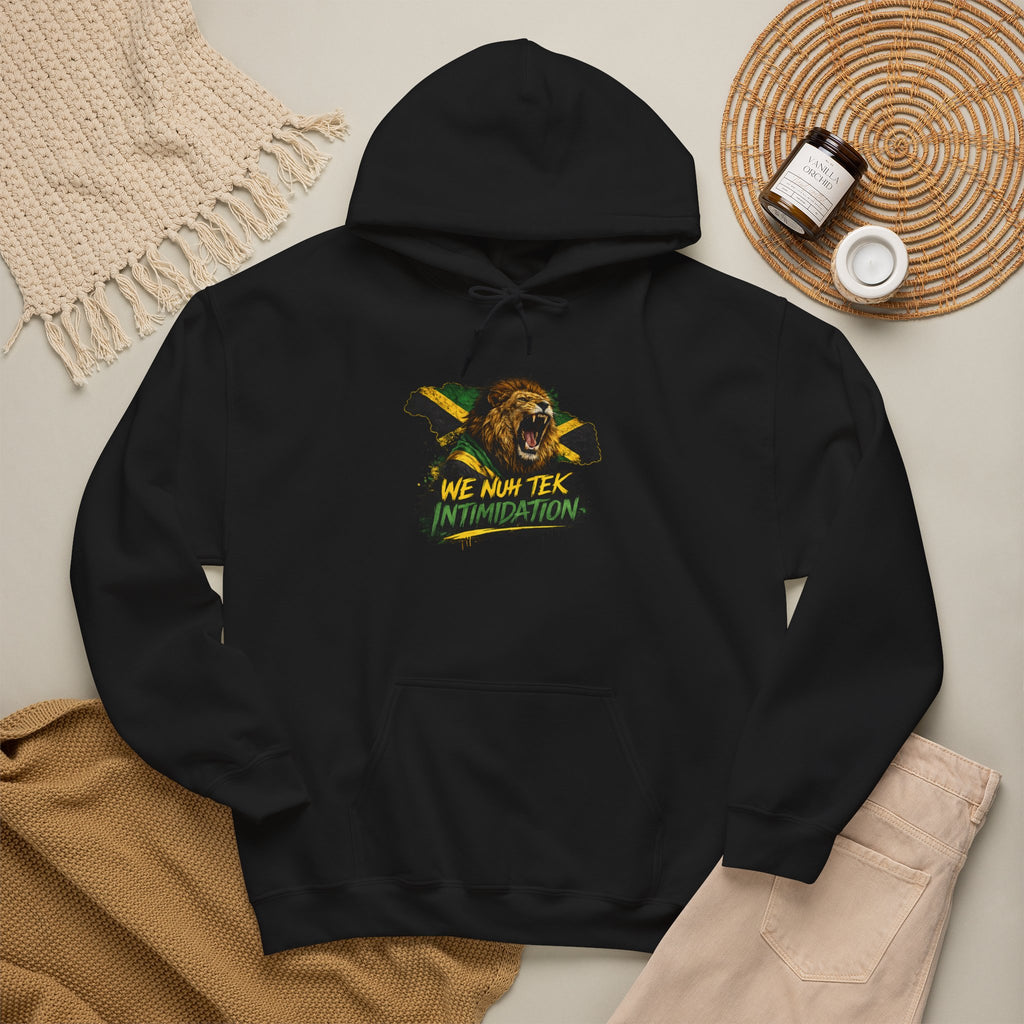 We Nuh Tek Intimidation | Heavyweight Hoodie | Jamaica