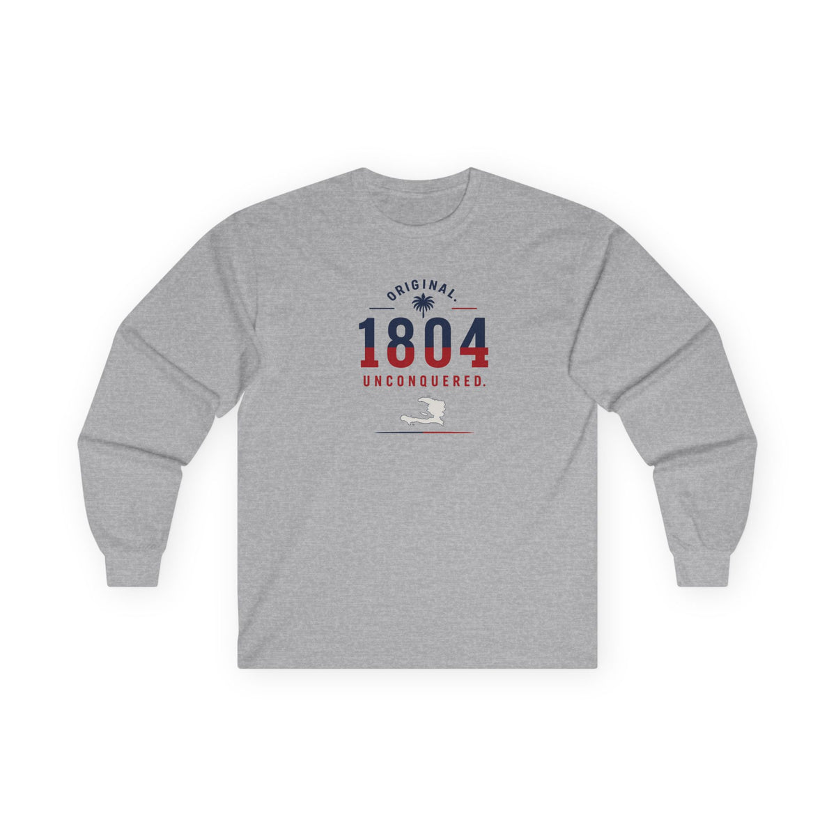 1804 Unconquered - Independence | Long-Sleeve Tee | Haiti