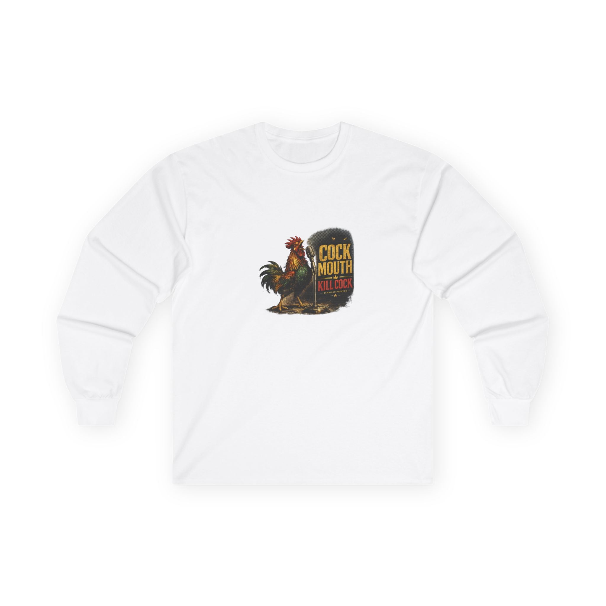 Cock Mouth Kill Cock - Jamaican Proverb | Long-Sleeve Tee | Jamaica