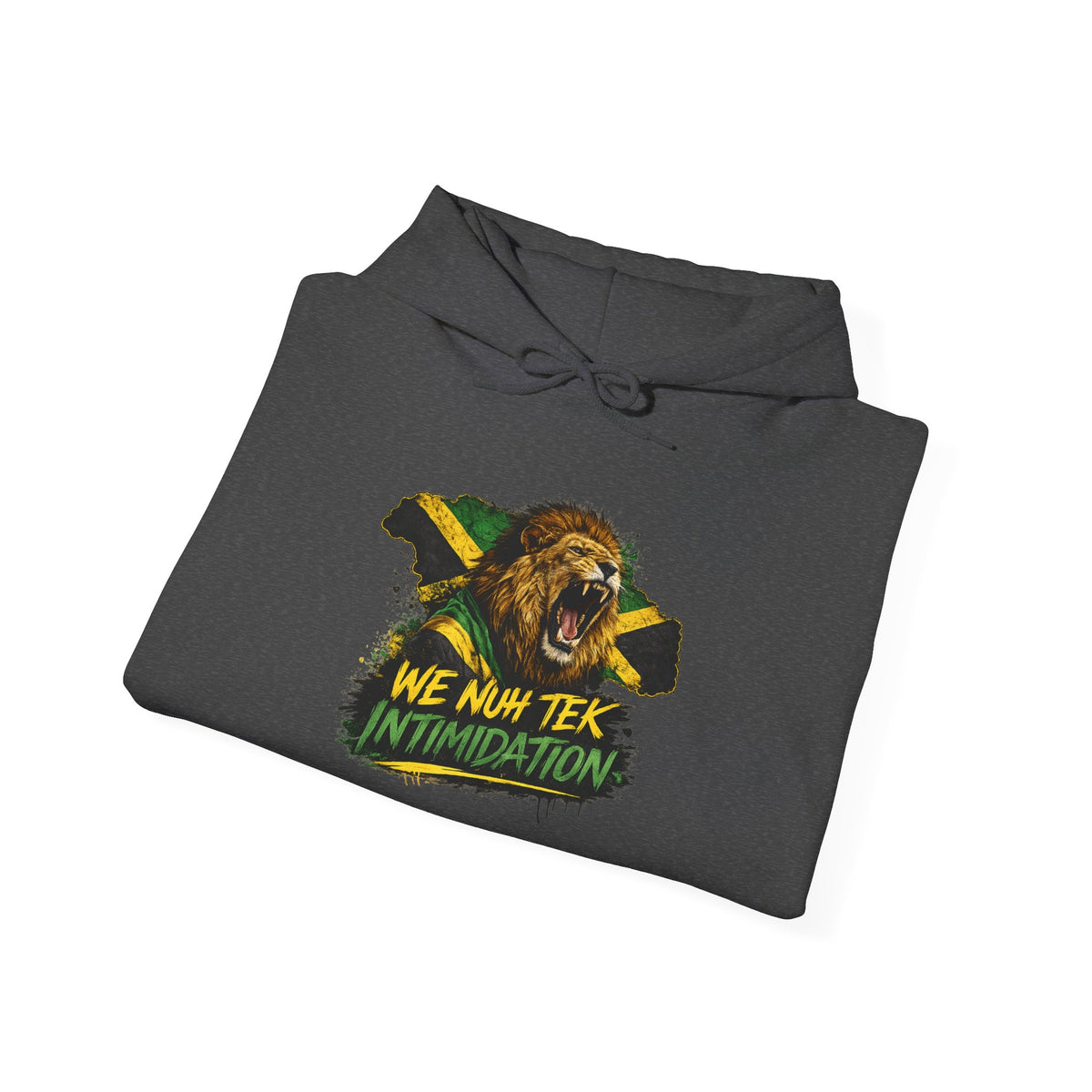 We Nuh Tek Intimidation | Heavyweight Hoodie | Jamaica