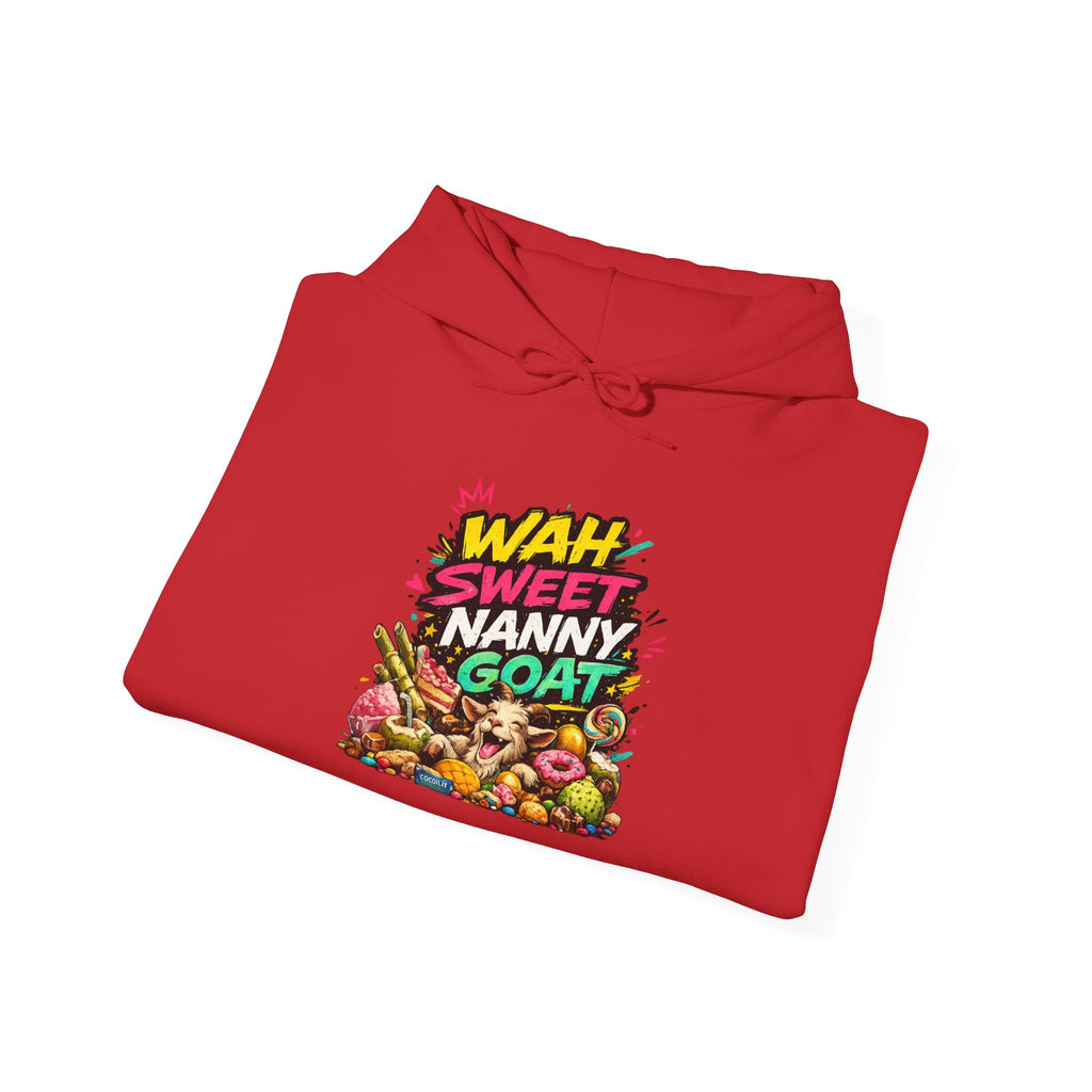 Wah Sweet Nanny Goat - Jamaican Proverb | Heavyweight Hoodie | Jamaica