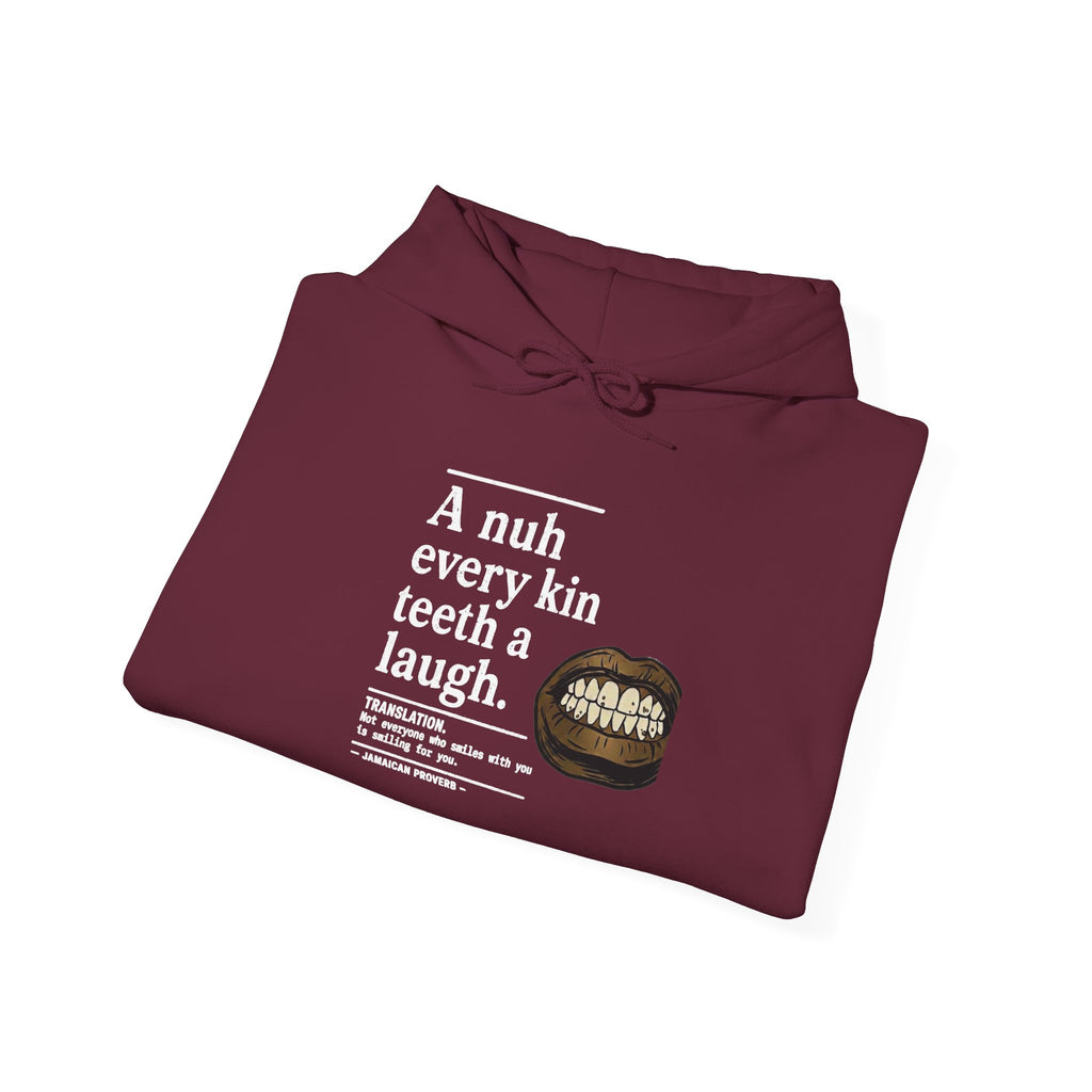 "A nuh every kin teeth a laugh" - Jamaican Proverb | Heavyweight Hoodie | Jamaica