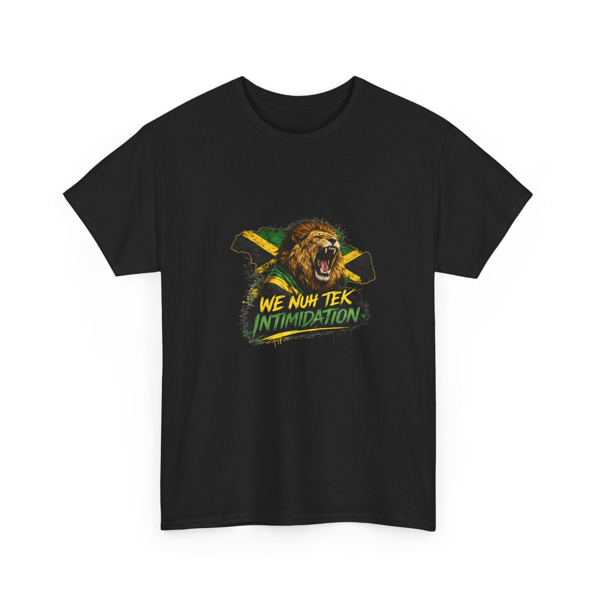 We Nuh Tek Intimidation | Premium Tee | Jamaica