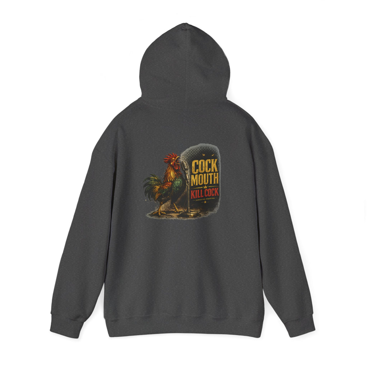 "Cock Mouth Kill Cock" - Jamaican Proverb | Heavyweight Hoodie | Jamaica