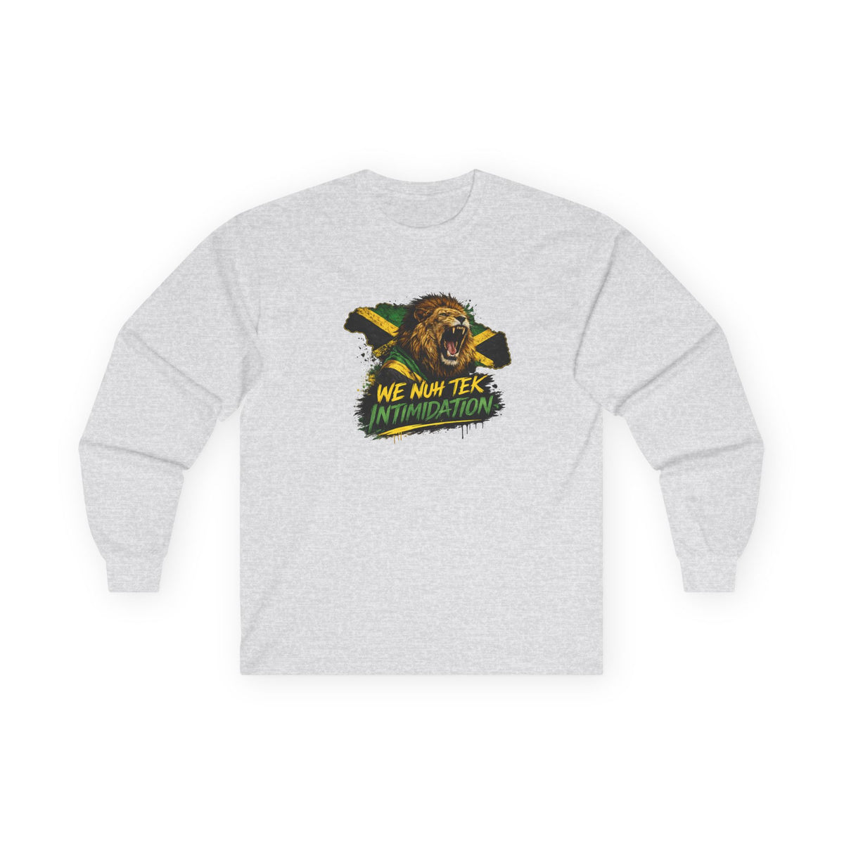 We Nuh Tek Intimidation | Long-Sleeve Tee | Jamaica