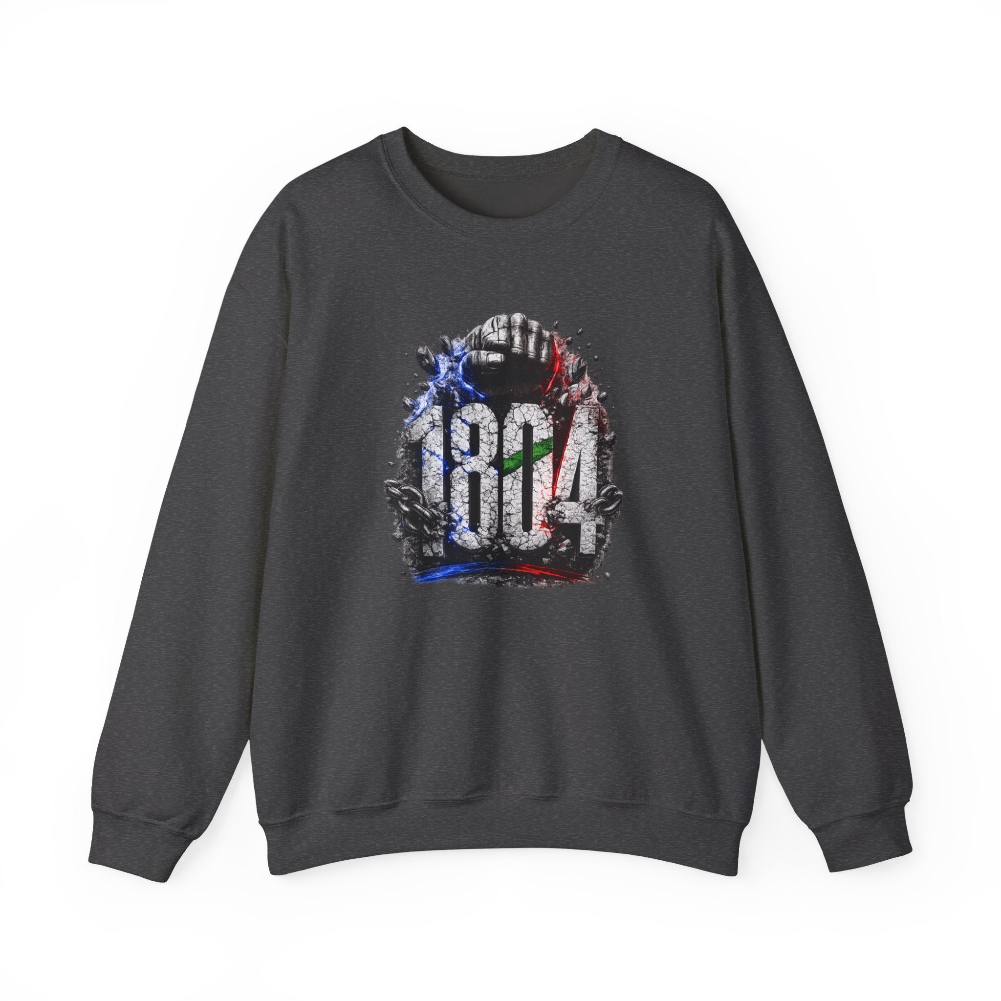 1804 & Fist - Independence | Crewneck Sweatshirt | Haiti