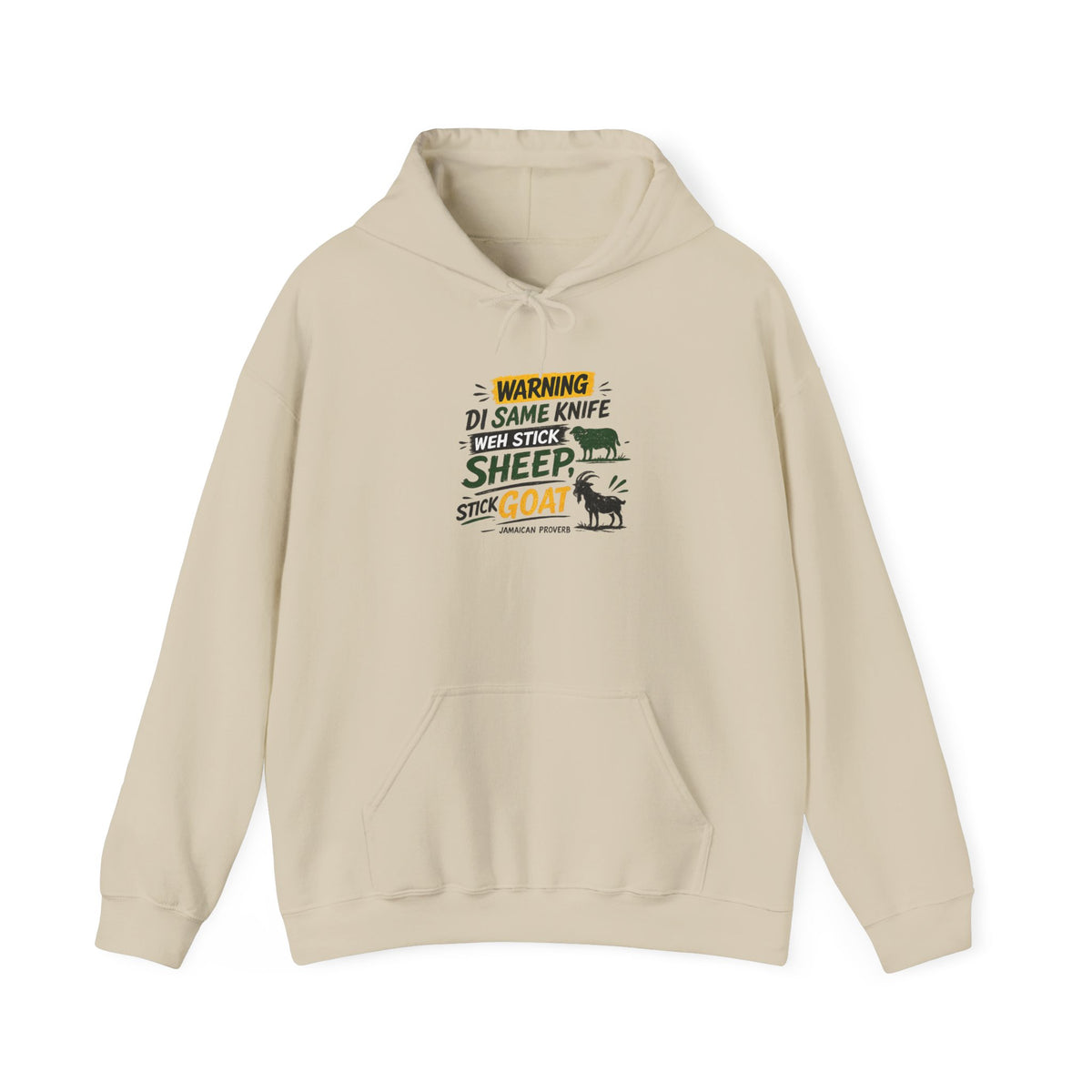 "Same Knife Weh Stick Sheep ... " - Jamaican Proverb | Heavyweight Hoodie | Jamaica