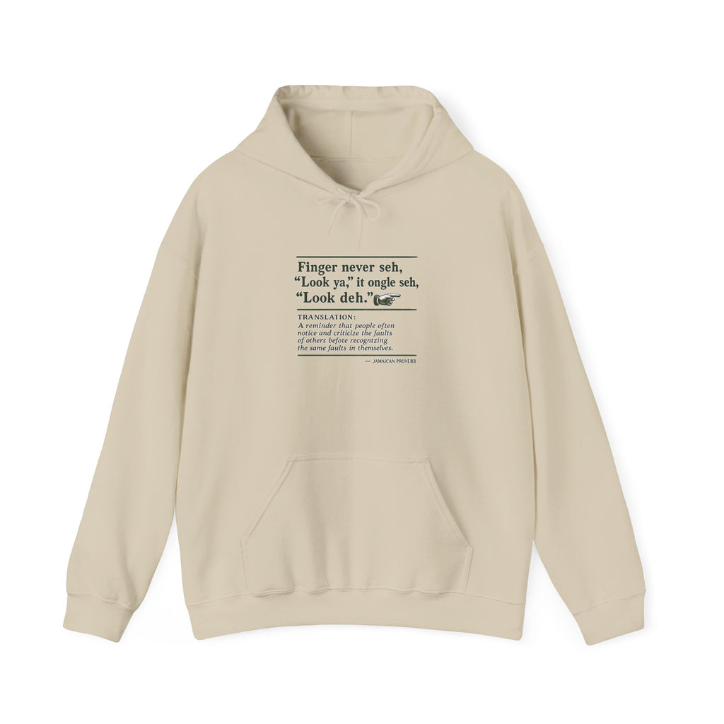 Finger Never Seh "Look Ya" - Jamaican Proverb | Heavyweight Hoodie | Jamaica
