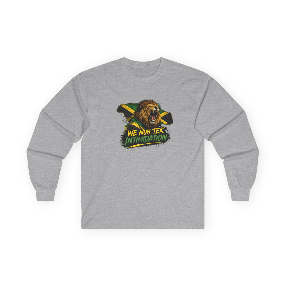We Nuh Tek Intimidation | Long-Sleeve Tee | Jamaica