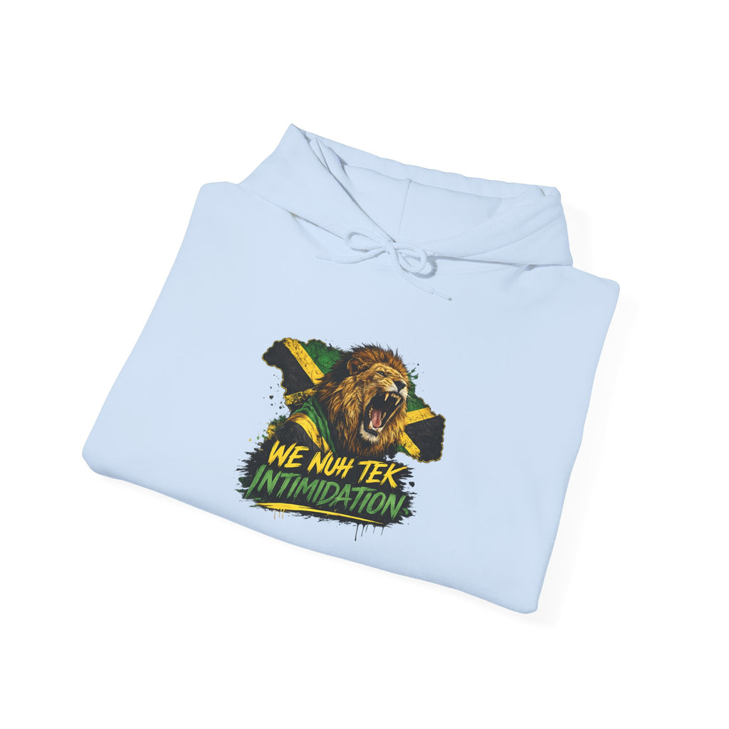 We Nuh Tek Intimidation | Heavyweight Hoodie | Jamaica