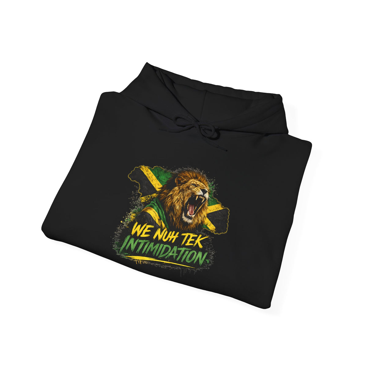 We Nuh Tek Intimidation | Heavyweight Hoodie | Jamaica