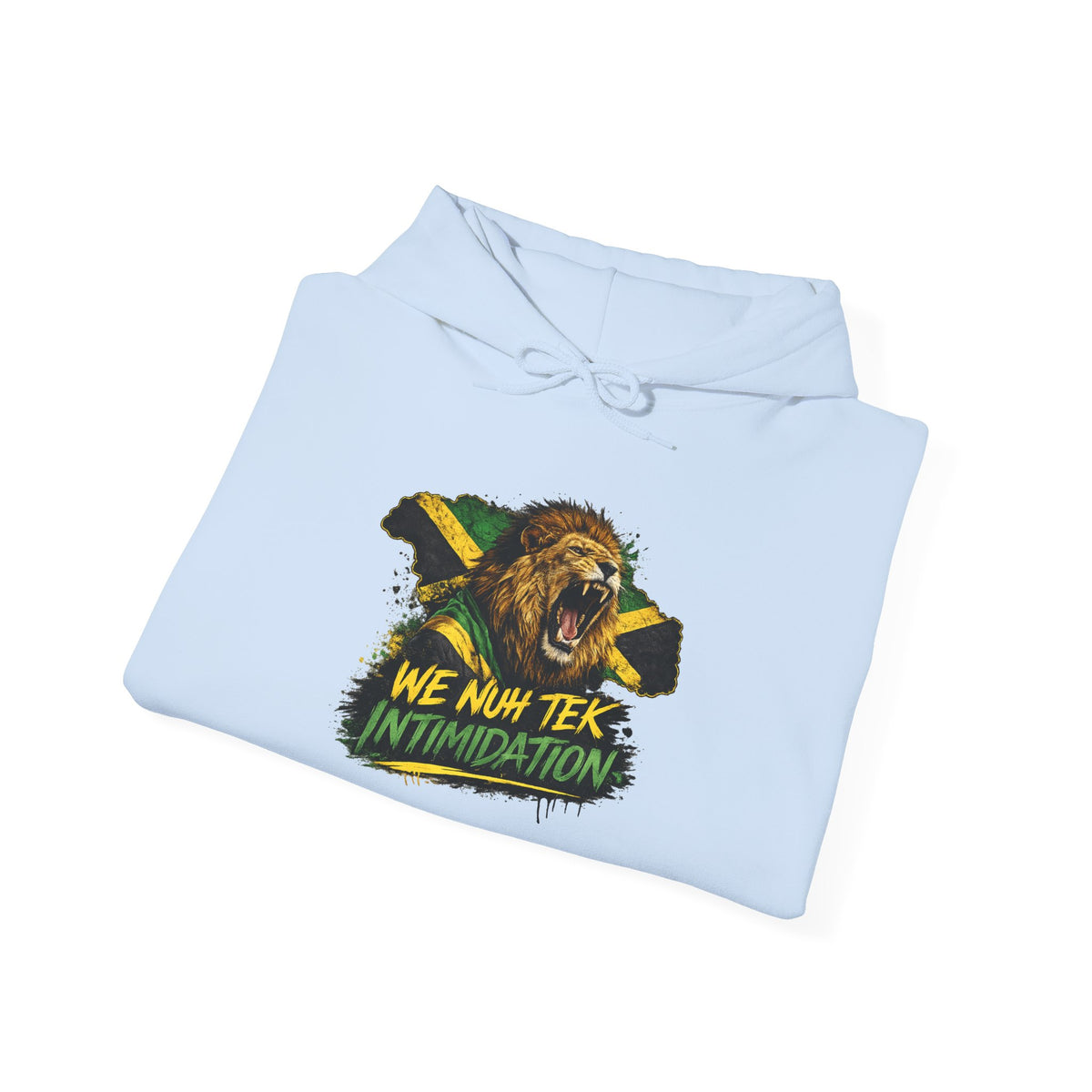 We Nuh Tek Intimidation | Heavyweight Hoodie | Jamaica