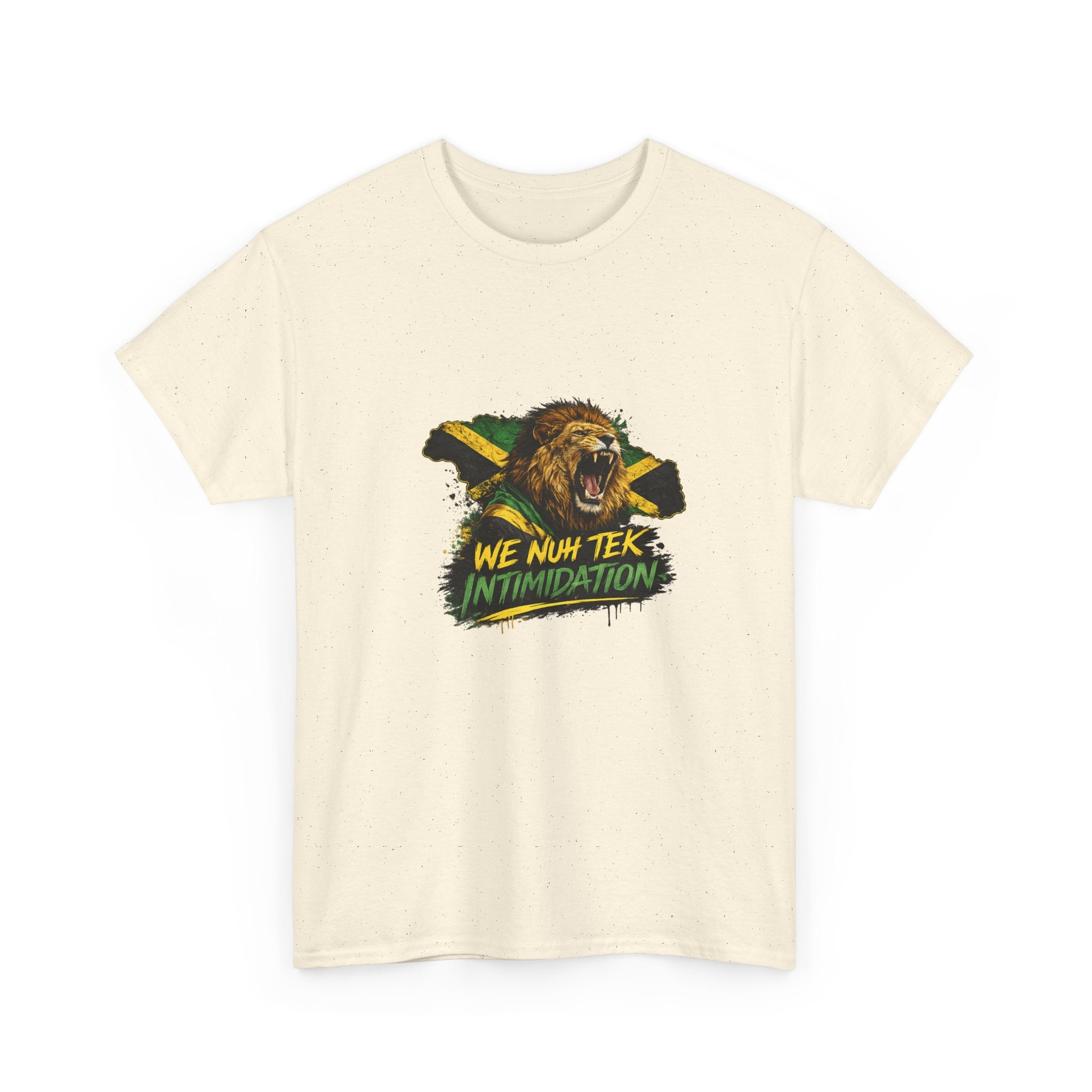 We Nuh Tek Intimidation | Premium Tee | Jamaica