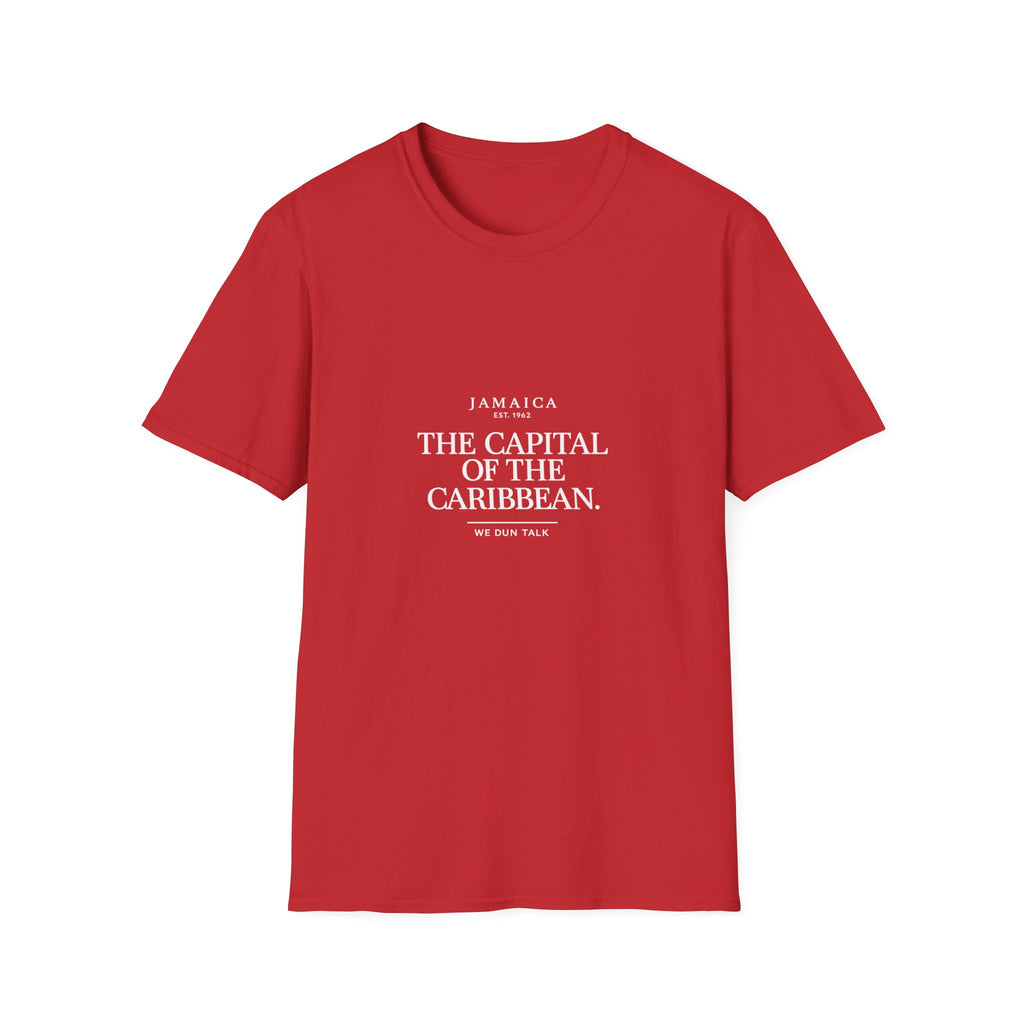 The Capital Of The Caribbean - We Dun Talk | Tee | Jamaica