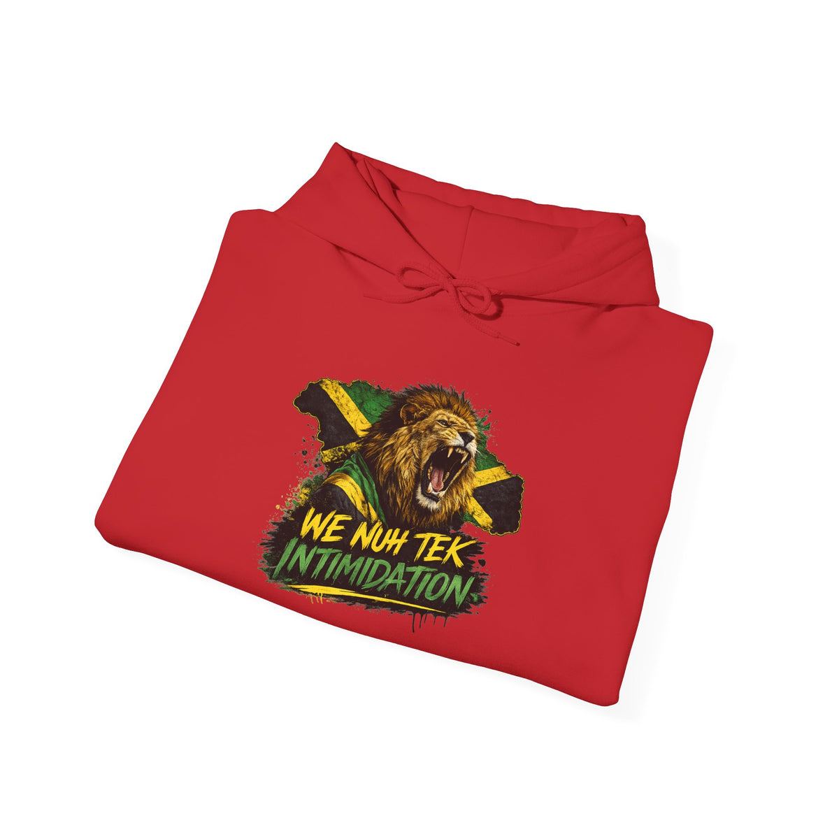 We Nuh Tek Intimidation | Heavyweight Hoodie | Jamaica