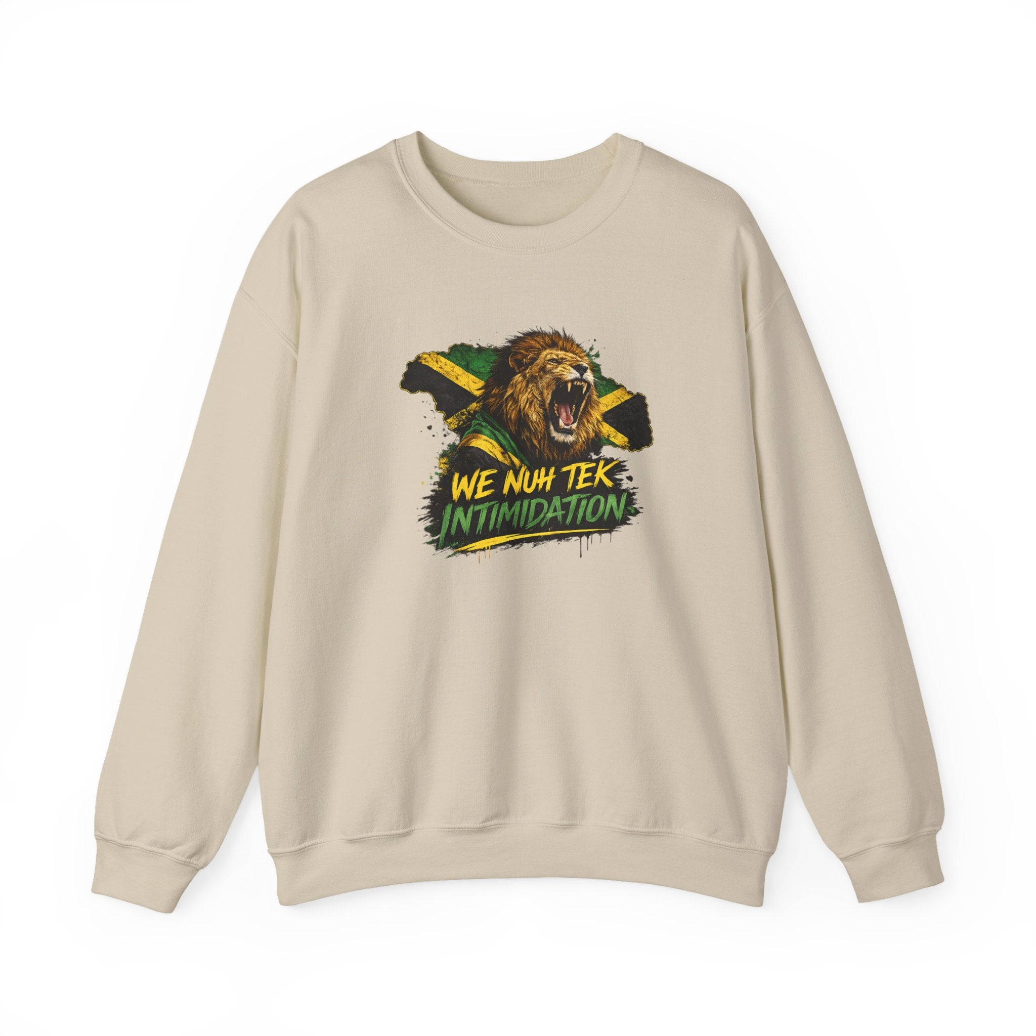 We Nuh Tek Intimidation | Crewneck Sweatshirt | Jamaica