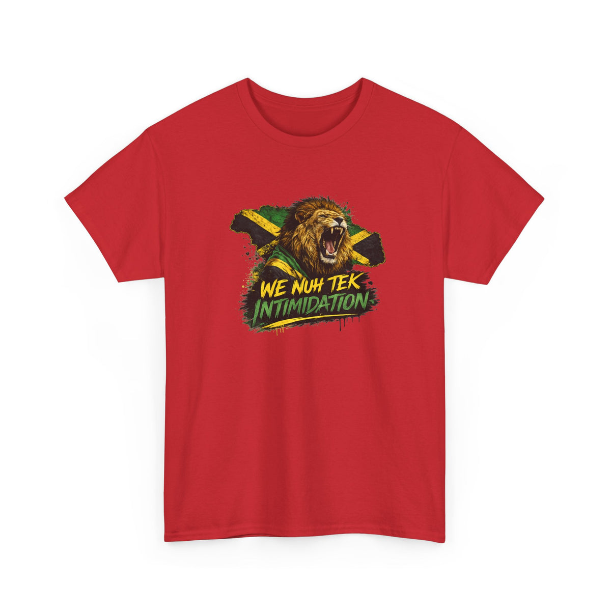 We Nuh Tek Intimidation | Premium Tee | Jamaica