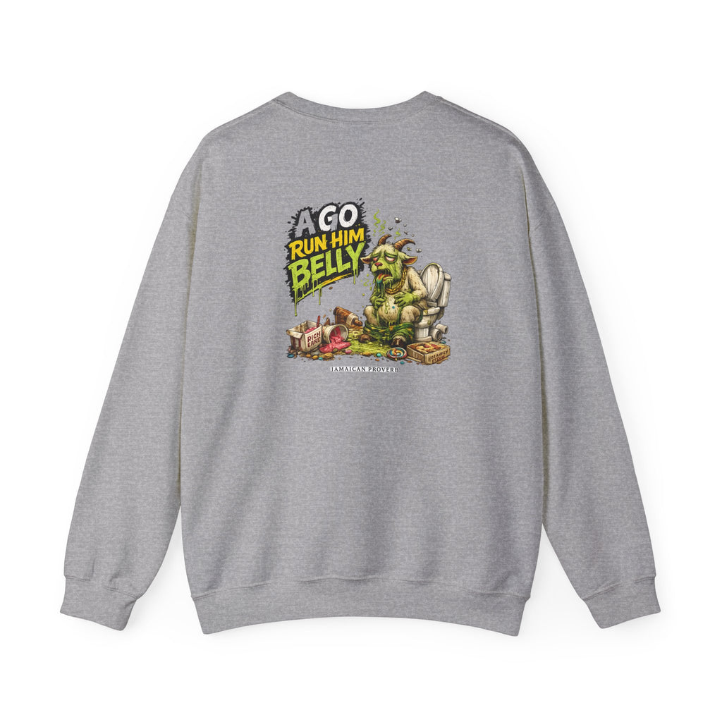 Wah Sweet Nanny Goat - Jamaican Proverb | Crewneck Sweatshirt | Jamaica