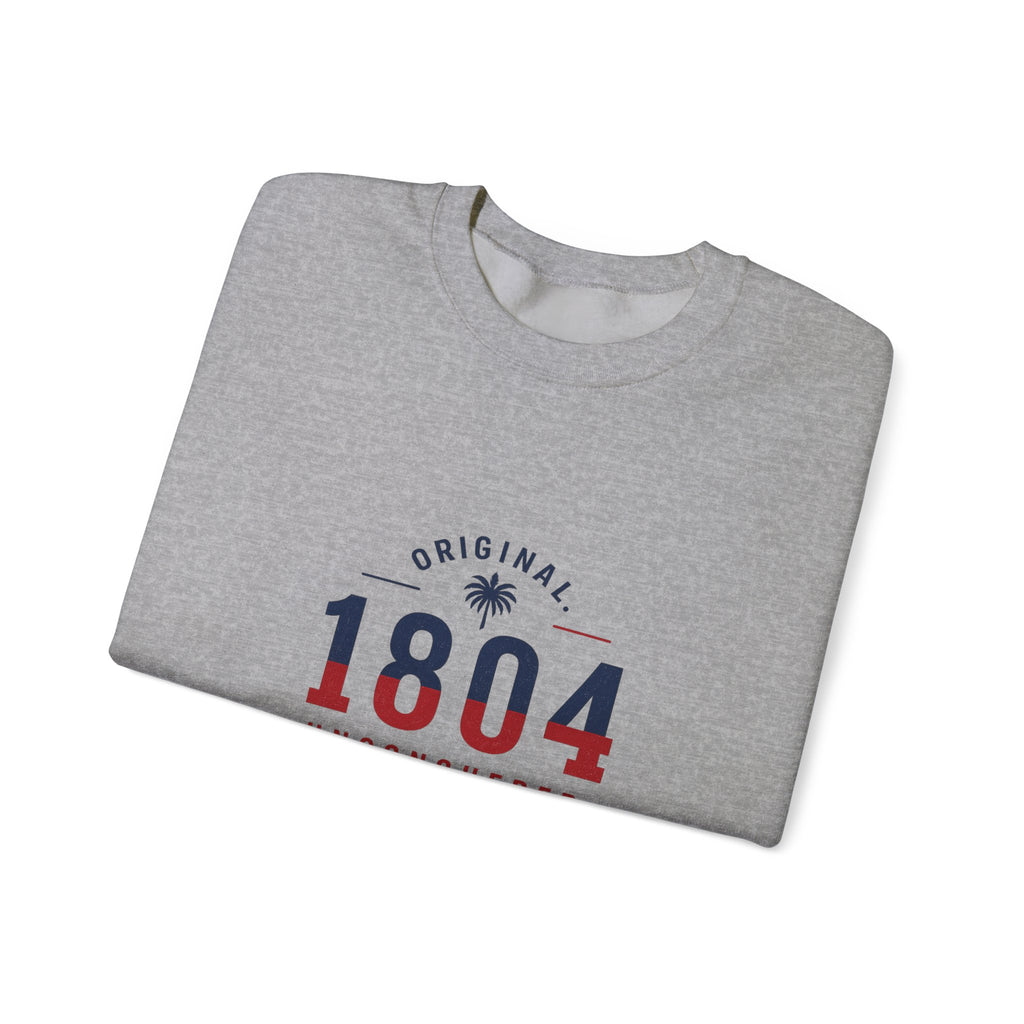 1804 Unconquered - Independence | Crewneck Sweatshirt | Haiti