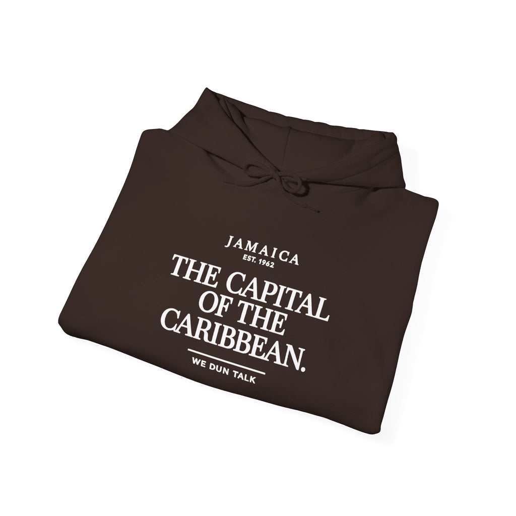 The Capital of the Caribbean —  We Dun Talk | Heavyweight Hoodie | Jamaica