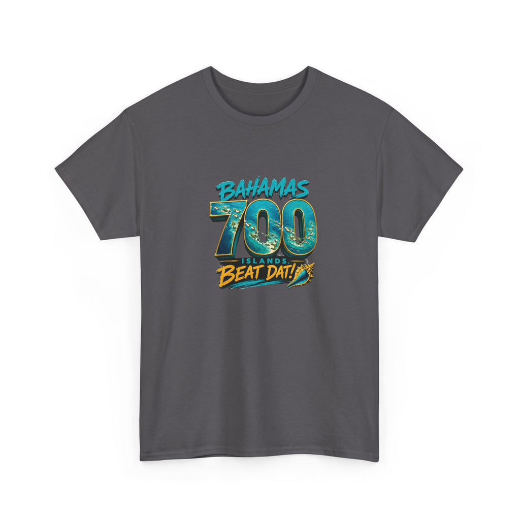 700 Beat Dat! | Premium Tee | Bahamas
