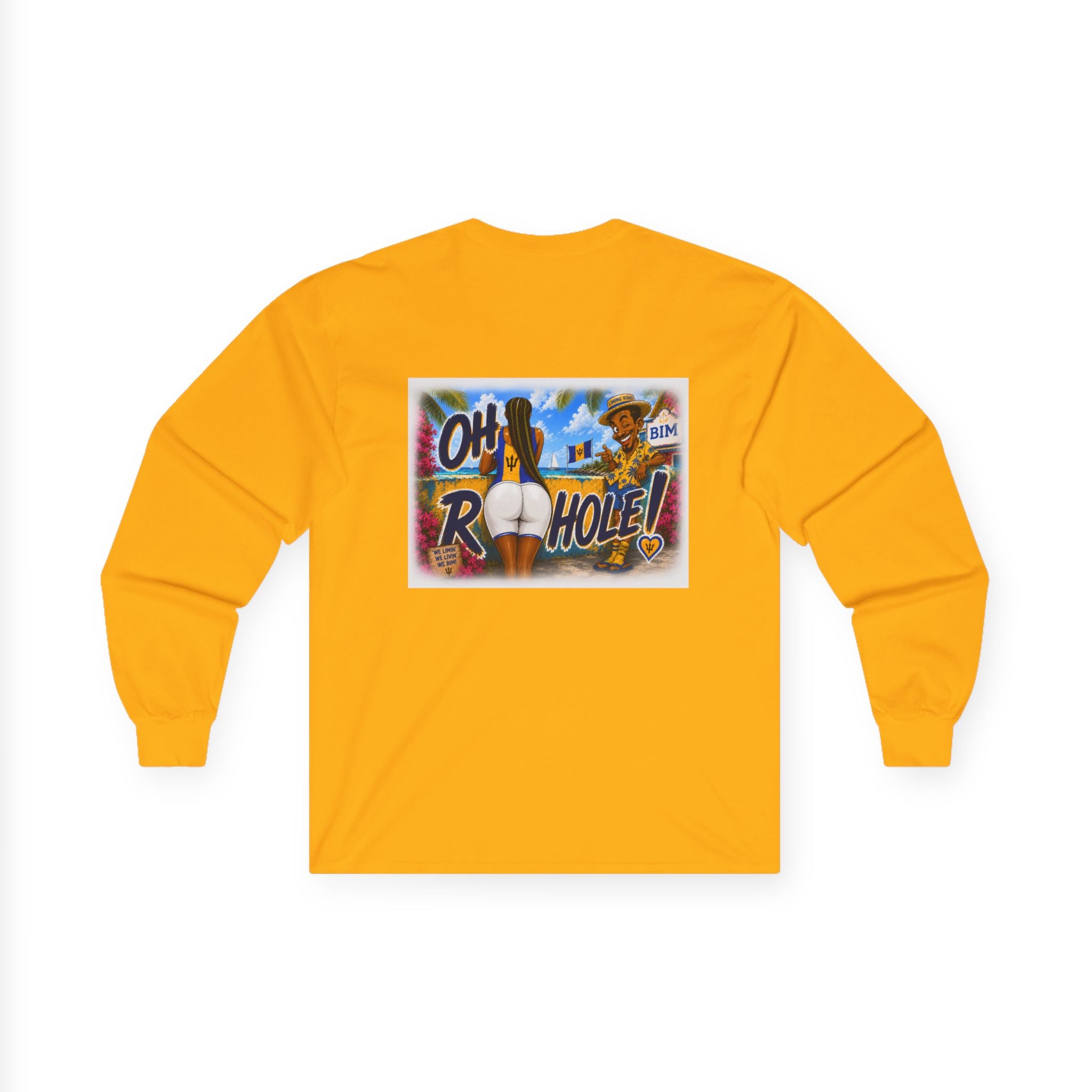 "Oh R...Hole!" | Long-Sleeve Tee | Barbados