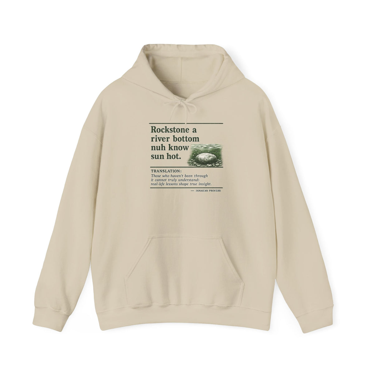 "Rockstone A River Bottom" - Jamaican Proverb | Heavyweight Hoodie | Jamaica