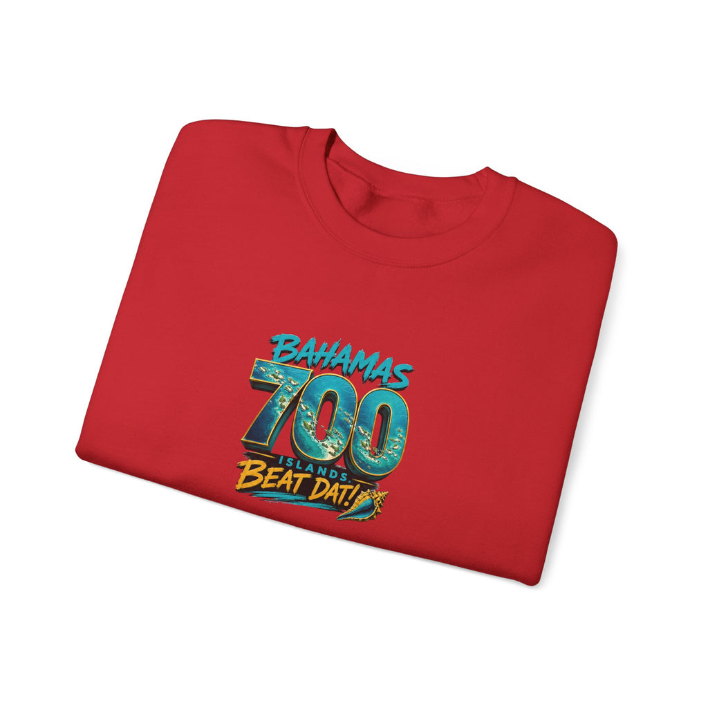 700 Beat Dat! | Crewneck Sweatshirt | Bahamas