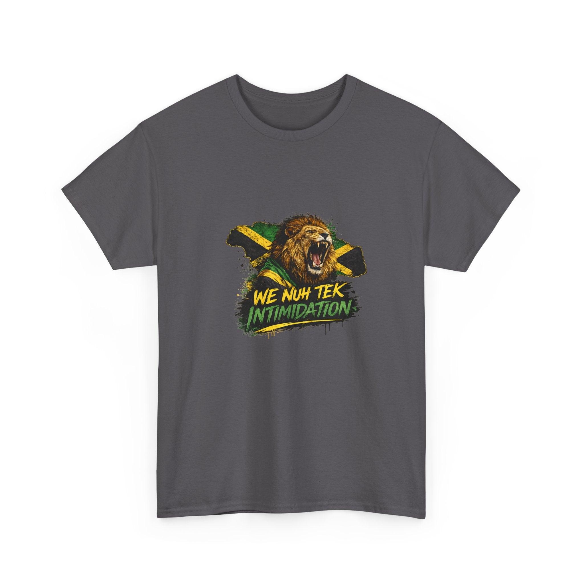 We Nuh Tek Intimidation | Premium Tee | Jamaica