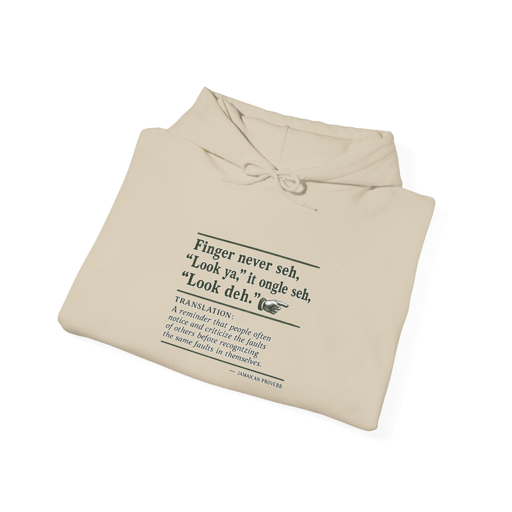 Finger Never Seh "Look Ya" - Jamaican Proverb | Heavyweight Hoodie | Jamaica