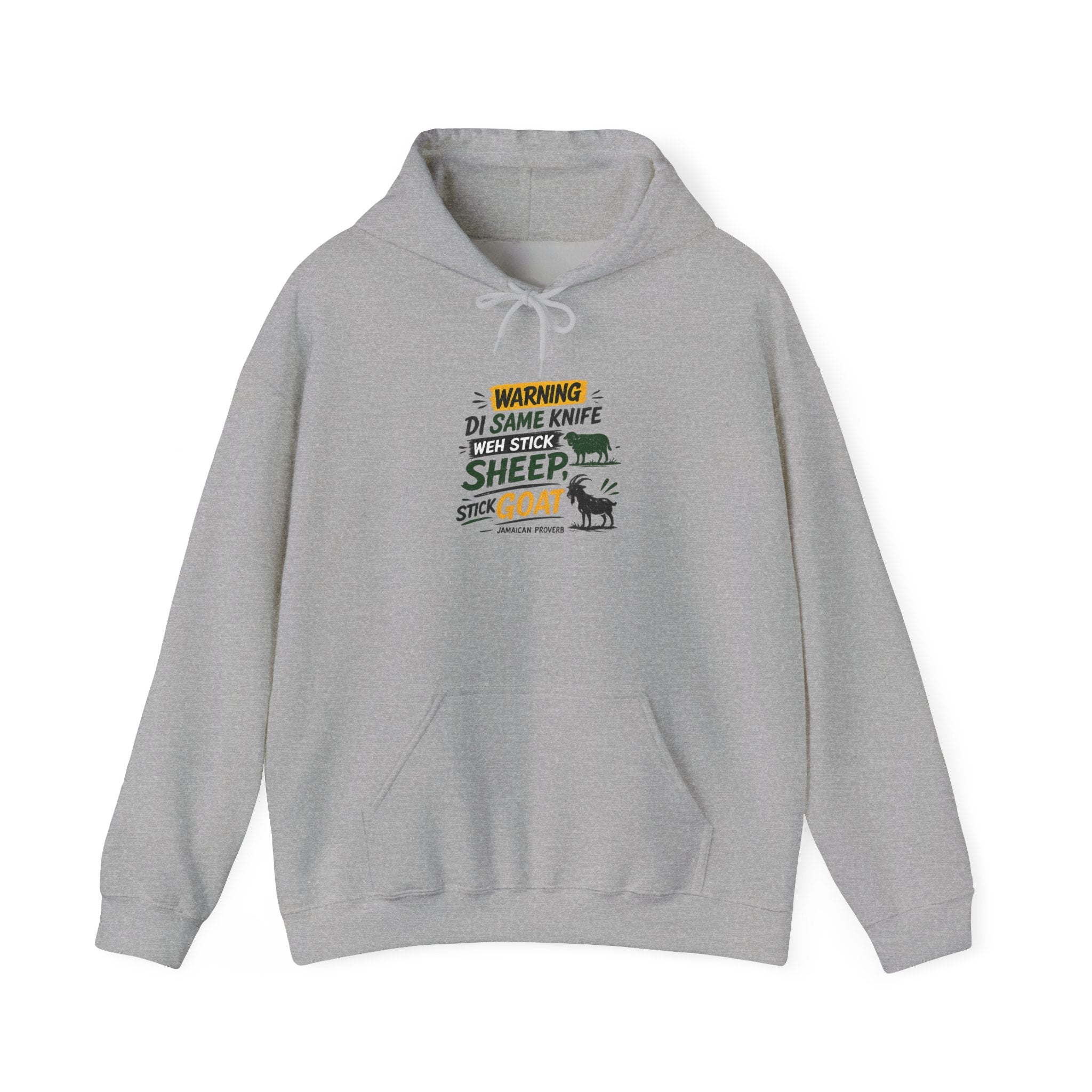 Same Knife Weh Stick Sheep ... - Jamaican Proverb | Heavyweight Hoodie | Jamaica