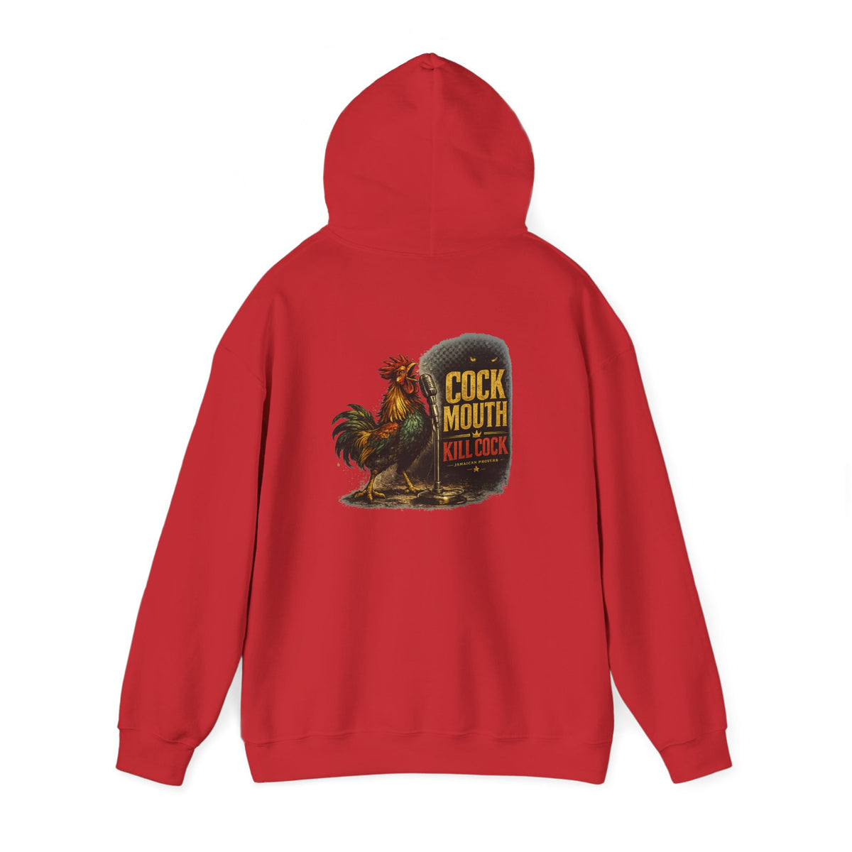 "Cock Mouth Kill Cock" - Jamaican Proverb | Heavyweight Hoodie | Jamaica